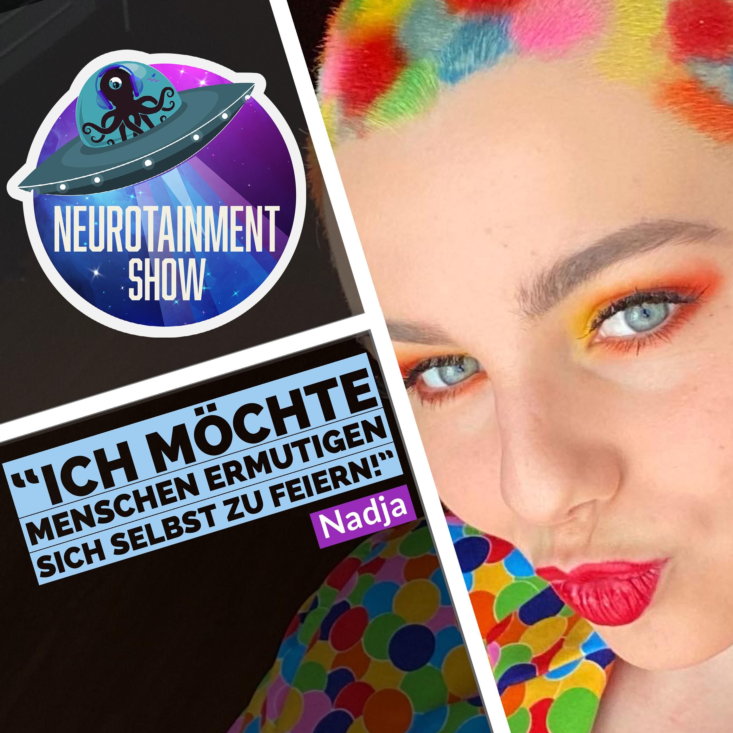 Ich möchte Menschen ermutigen, sich selbst zu feiern - Meet nadj_art