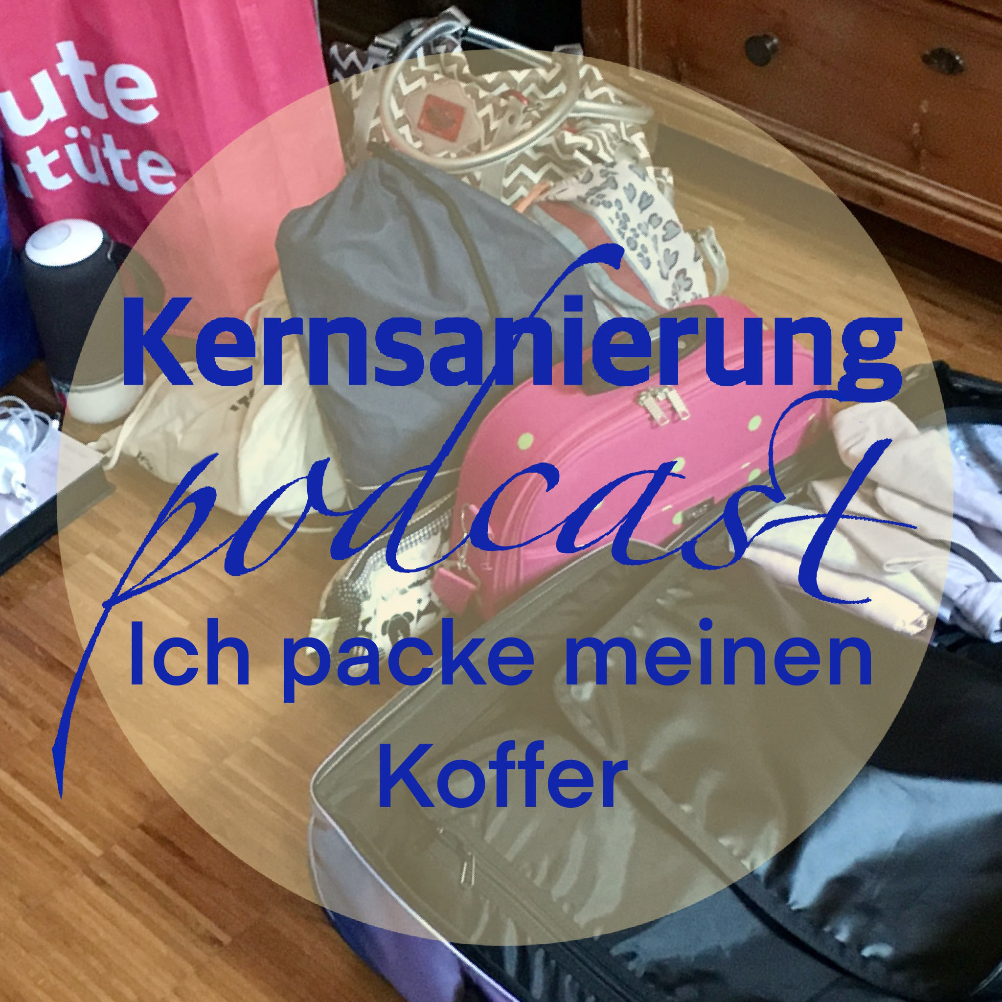 Ich packe meinen Koffer