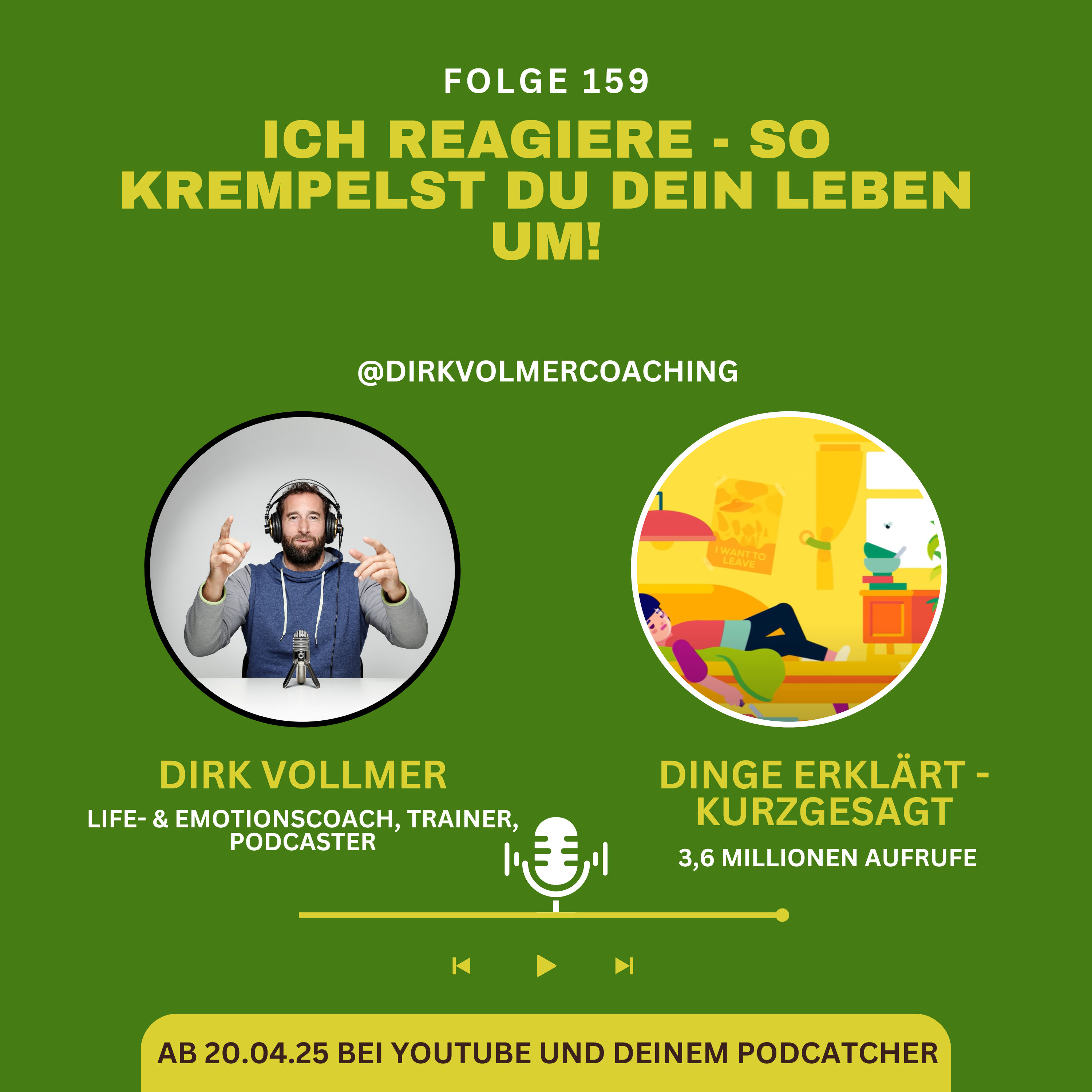 Ich reagiere: So krempelst du dein Leben um!