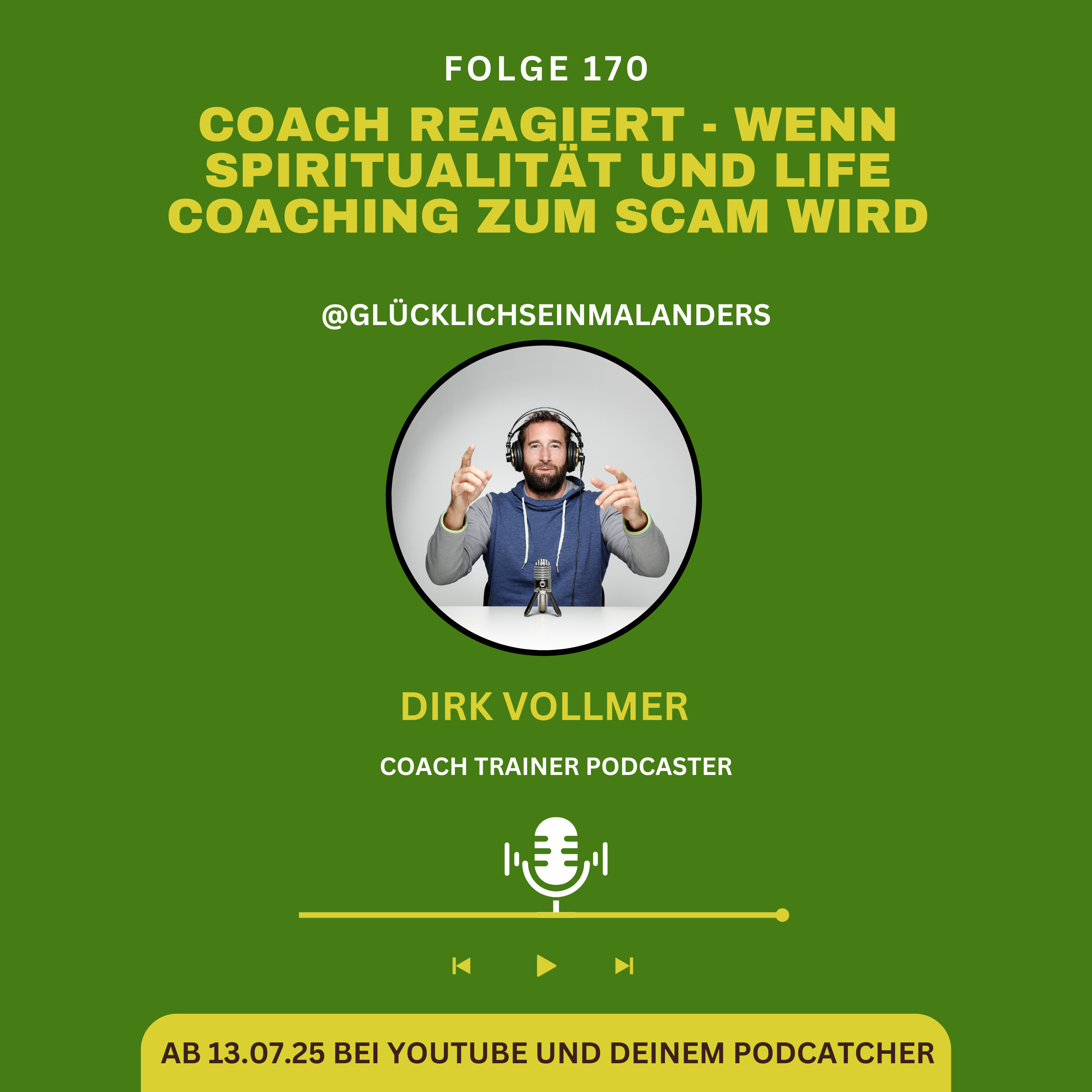 Ich reagiere: Wenn Spiritualität und Life Coaching zum Scam wird