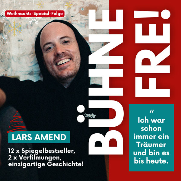 "Ich war schon immer ein Träumer und bin es bis heute!" mit Lars Amend
