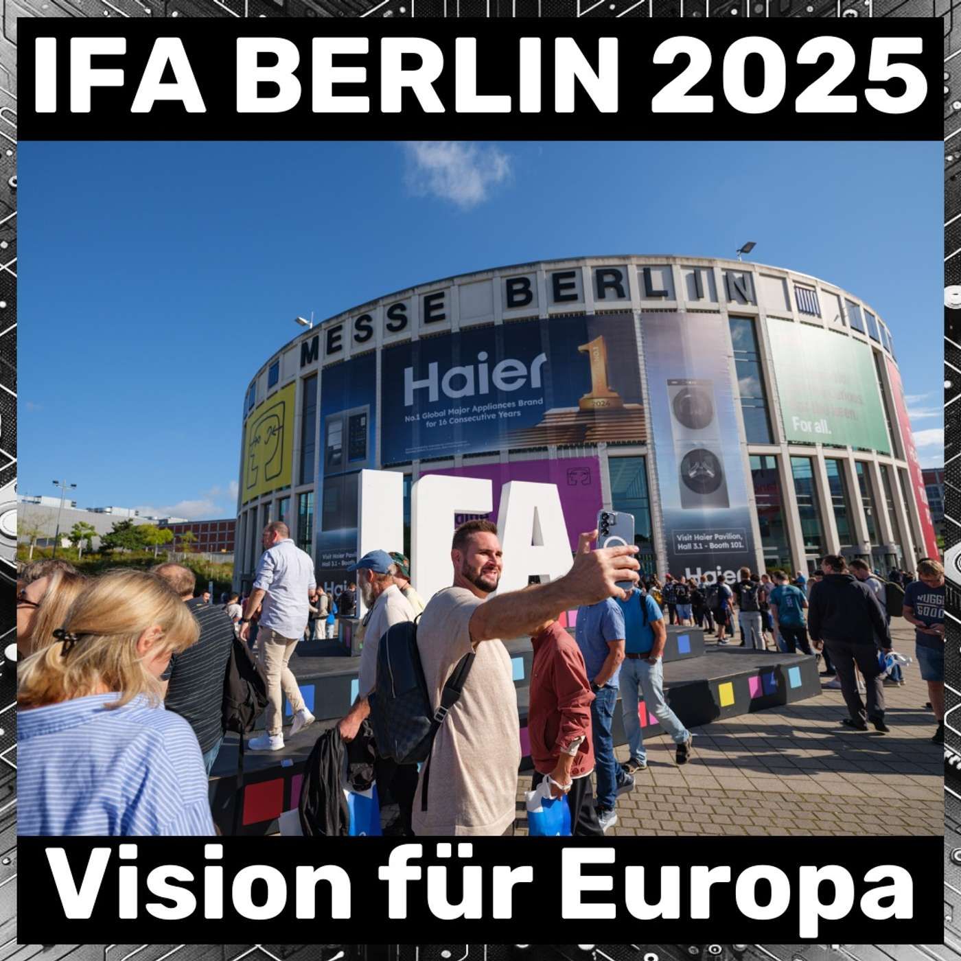 IFA Berlin 2025 - Vision für Europa
