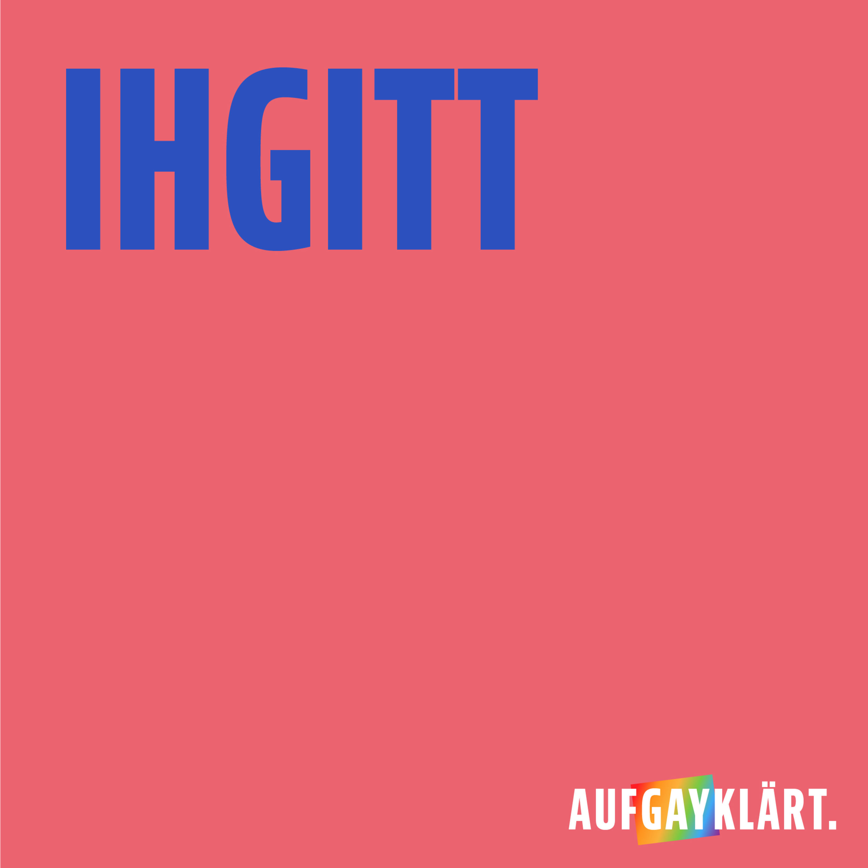 Ihgitt - die unappetitliche Folge
