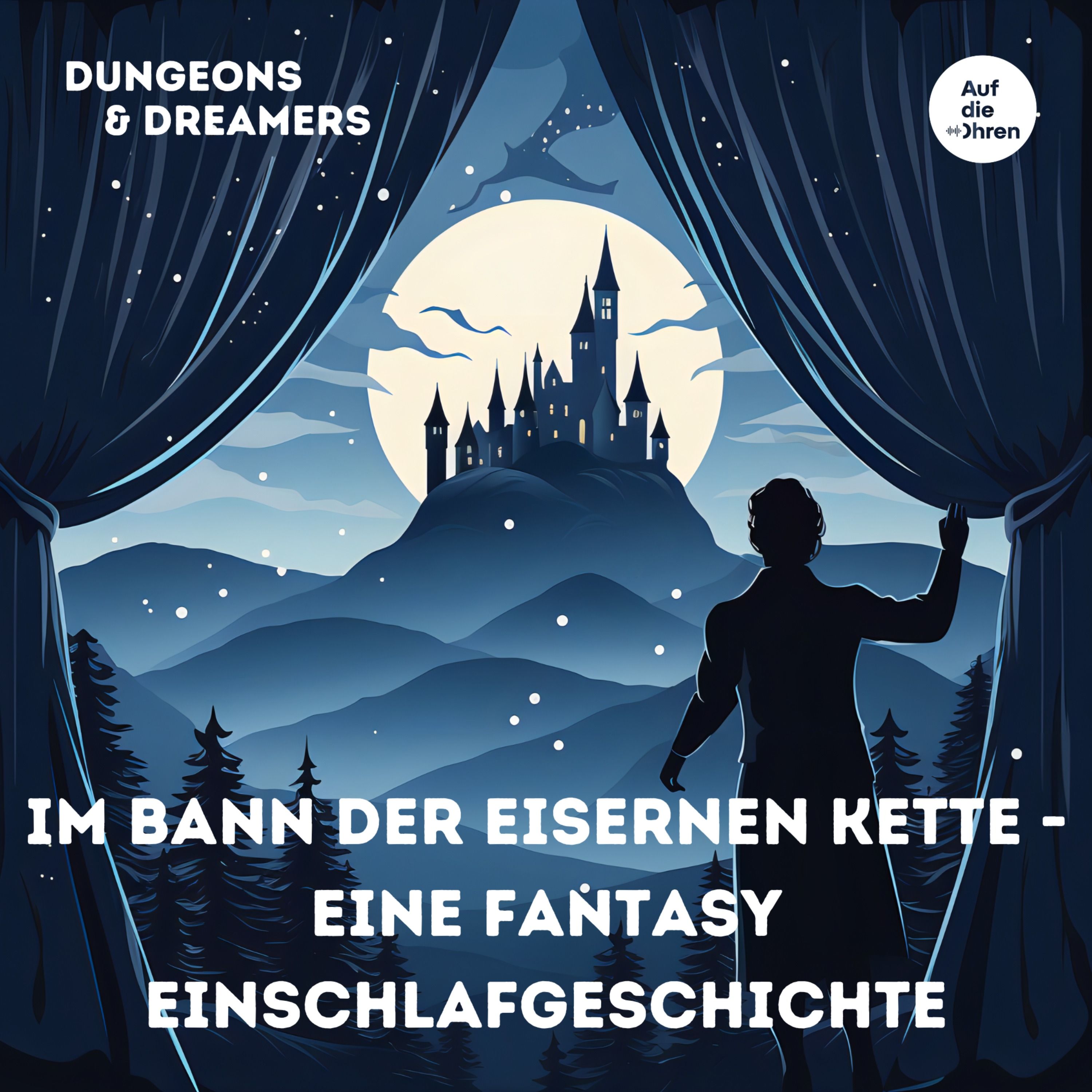 Im Bann der eisernen Kette - Eine Fantasy Einschlafgeschichte