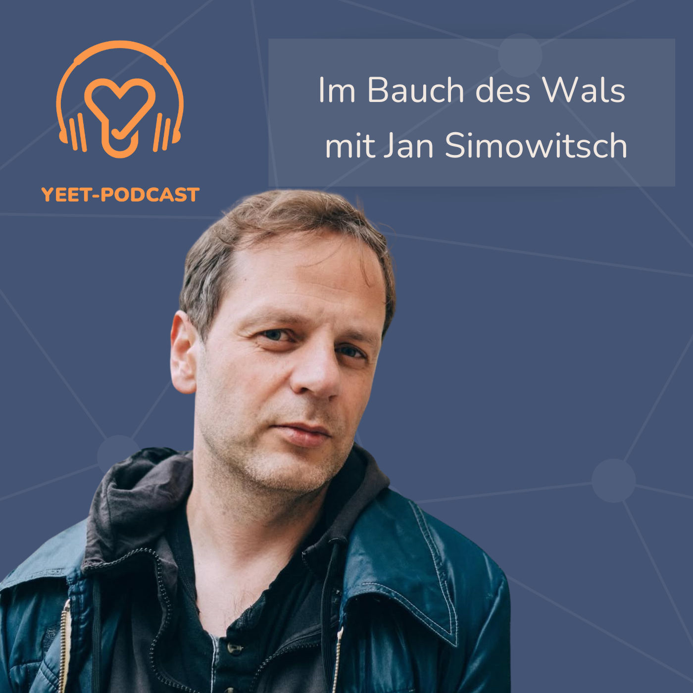 Im Bauch des Wals - mit Jan Simowitsch