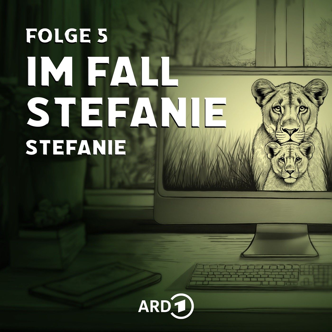 Im Fall Stefanie - Folge 5: Stefanie
