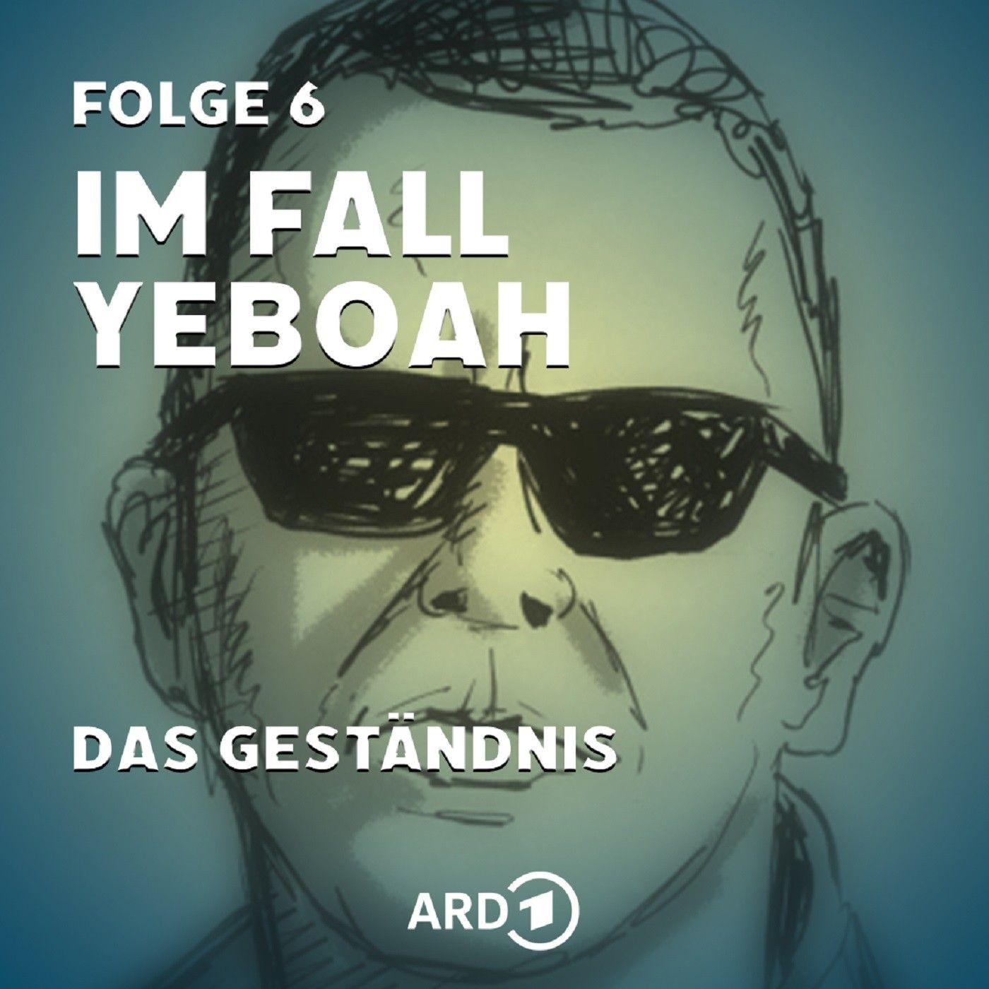 Im Fall Yeboah – Folge 6: Das Geständnis