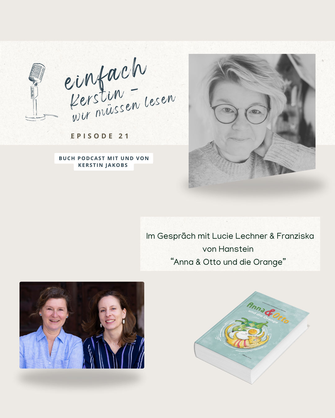 Im Gespräch mit Lucie Lechner und Franziska von Hanstein - "Anna & Otto und die Orange"