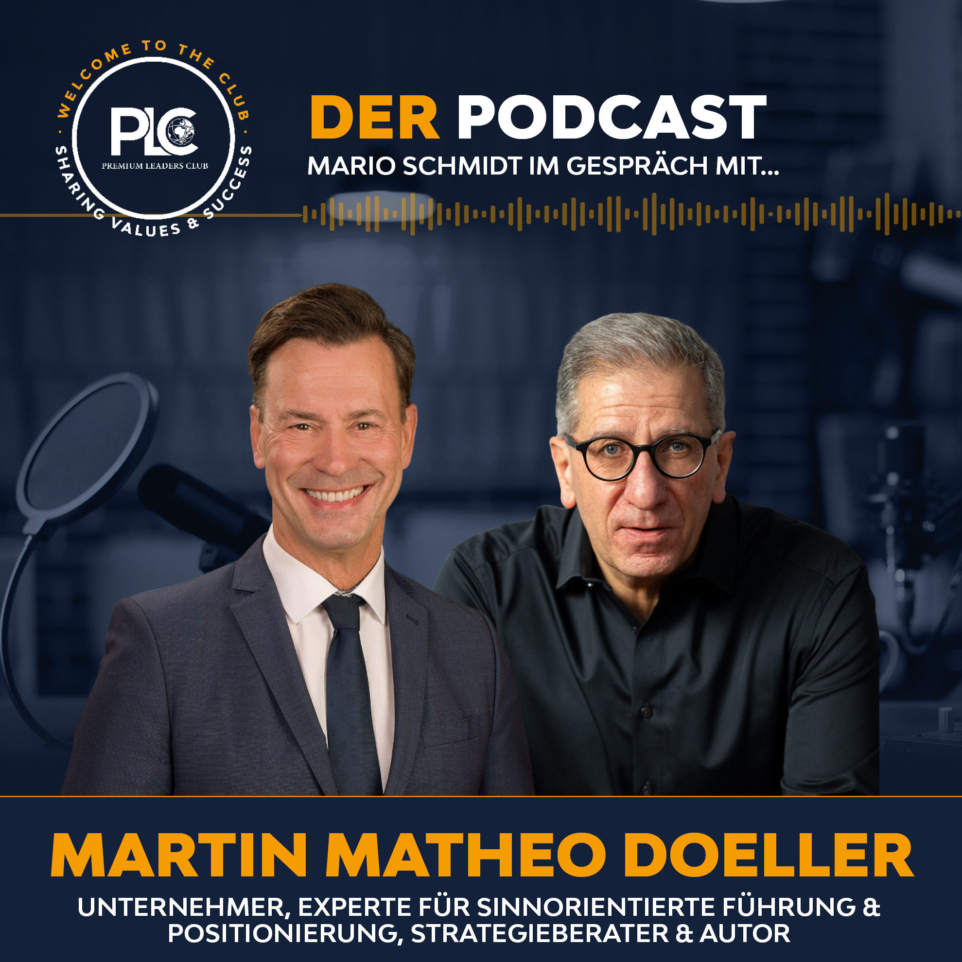 Im Gespräch mit Martin Matheo Doeller | Sinn statt Stillstand: über Purpose, Positionierung und erfüllten Erfolg