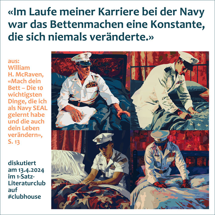 «Im Laufe meiner Karriere bei der Navy war das Bettenmachen eine Konstante, die sich niemals veränderte.»