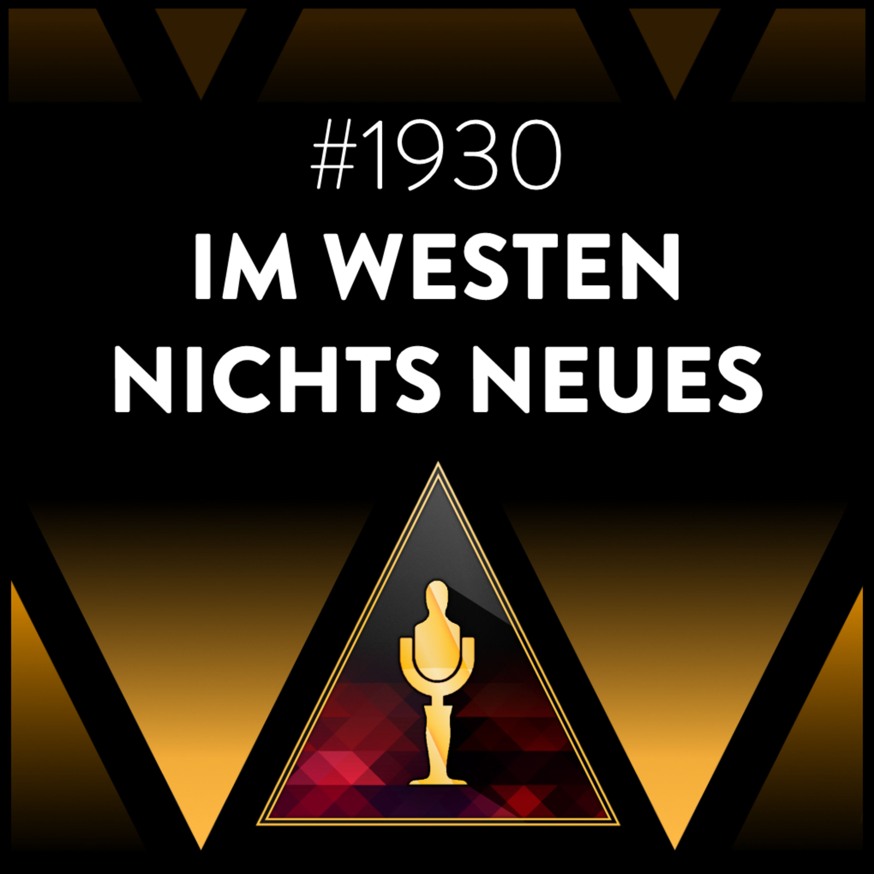 "Im Westen nichts Neues" und das Drama des Krieges | 1930