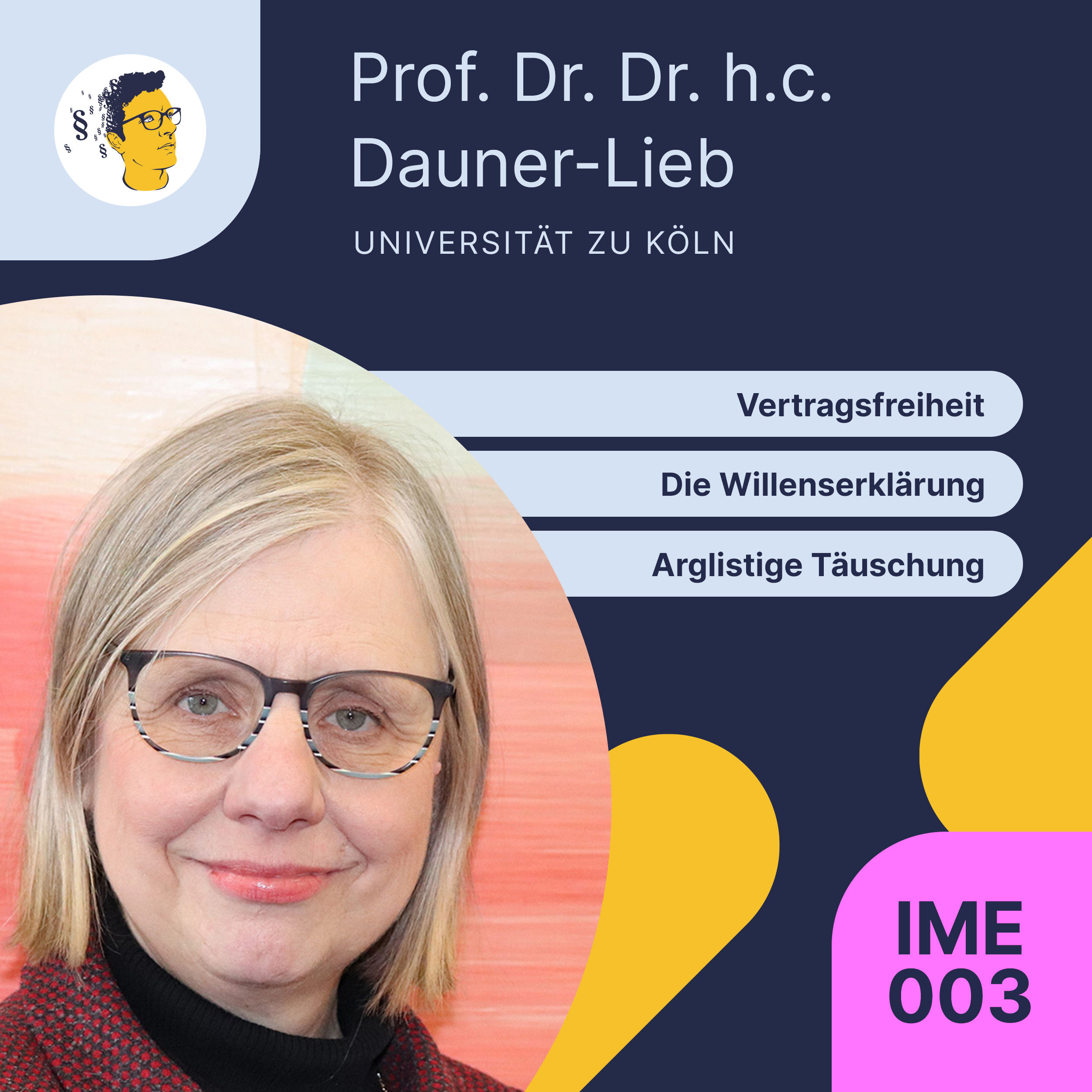 IME003: Vertragsfreiheit, Die Willenserklärung, Dissens und Auslegung, Arglistige Täuschung