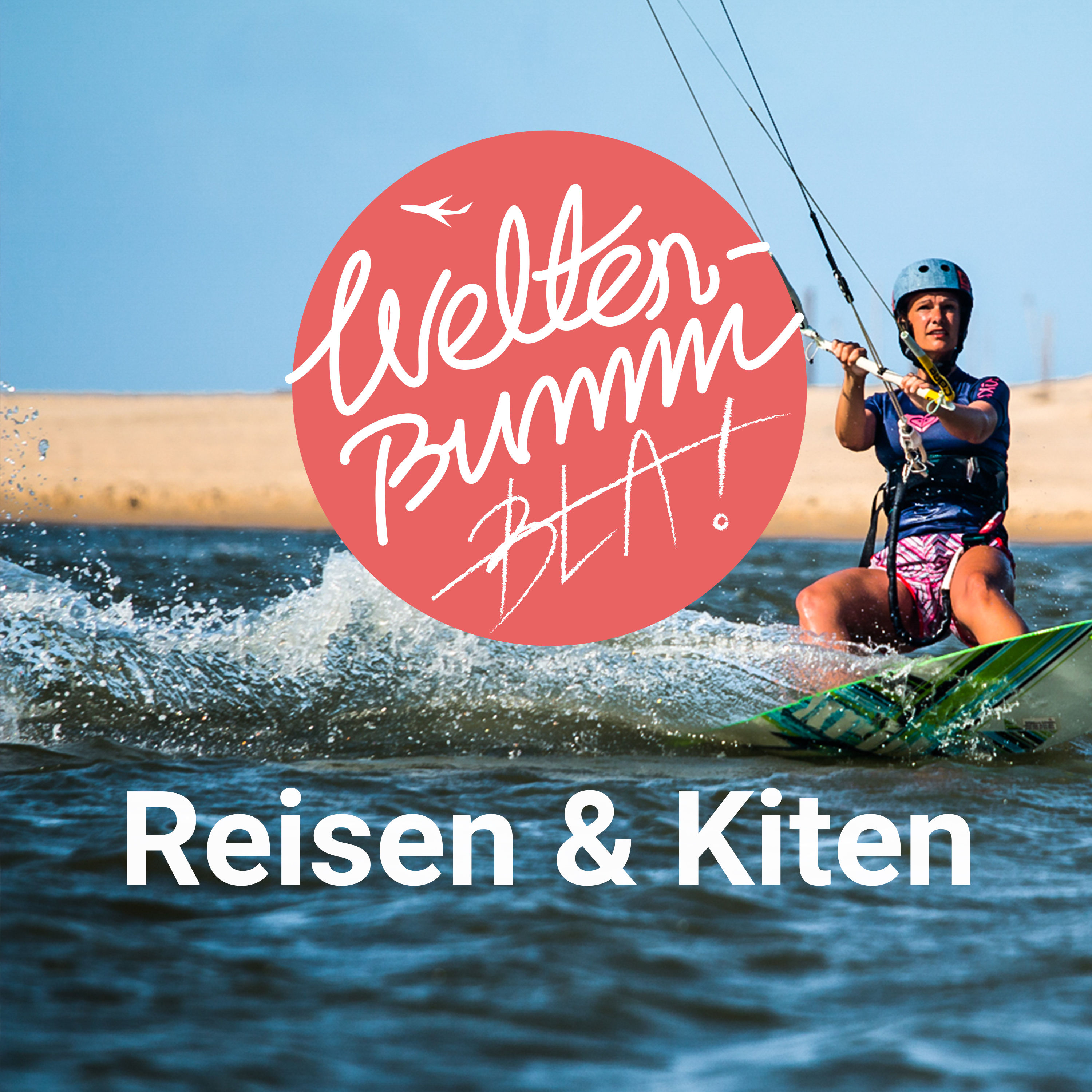 Immer dem Wind hinterher – Reisen & Kitesurfen