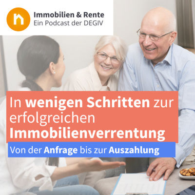 Immobilienverrentung: Die 5 Schritte vom Angebot zur Auszahlung