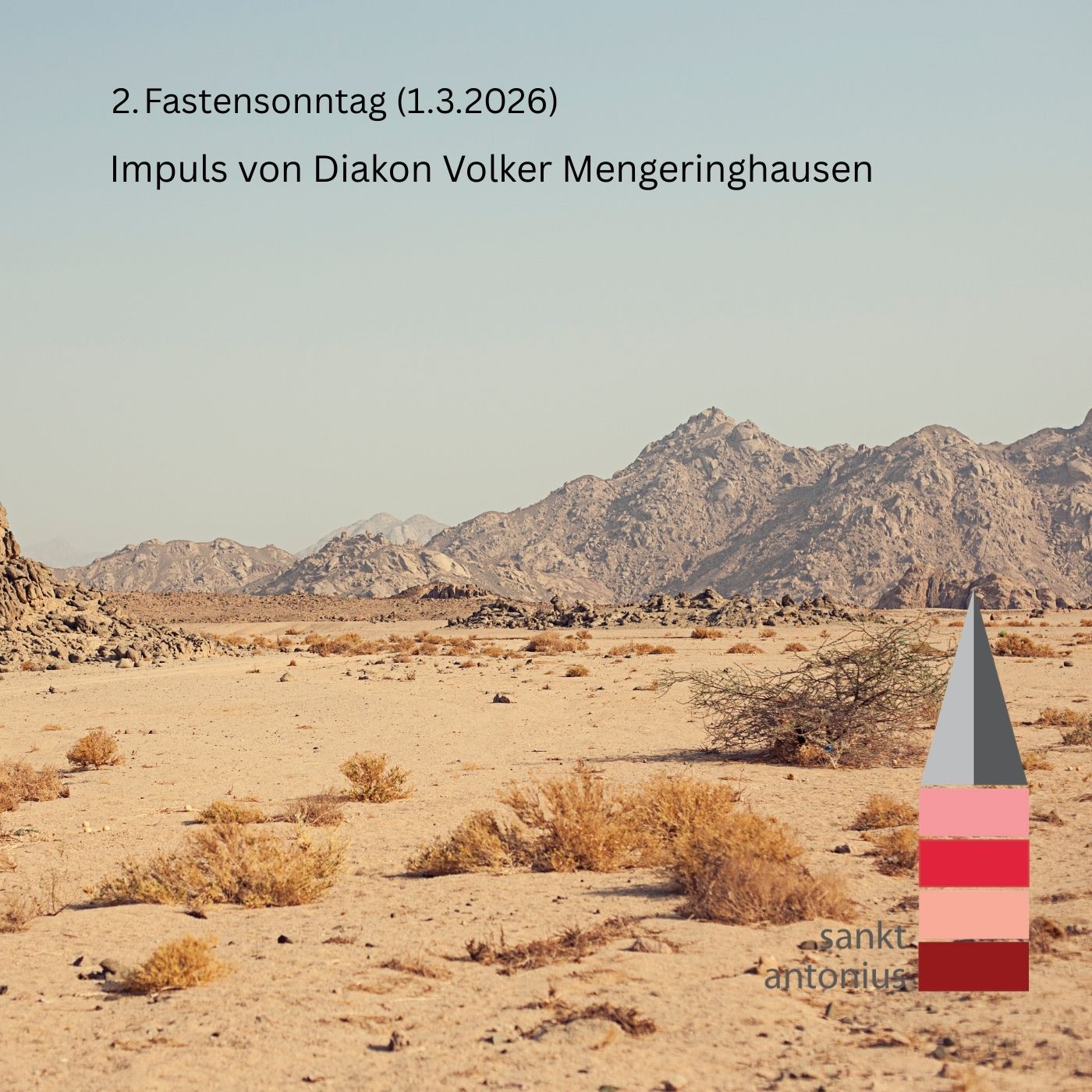 Impuls am 2. Fastensonntag (1.3.2026) von Diakon Volker Mengeringhausen, Pfarrei St. Antonius in Herten