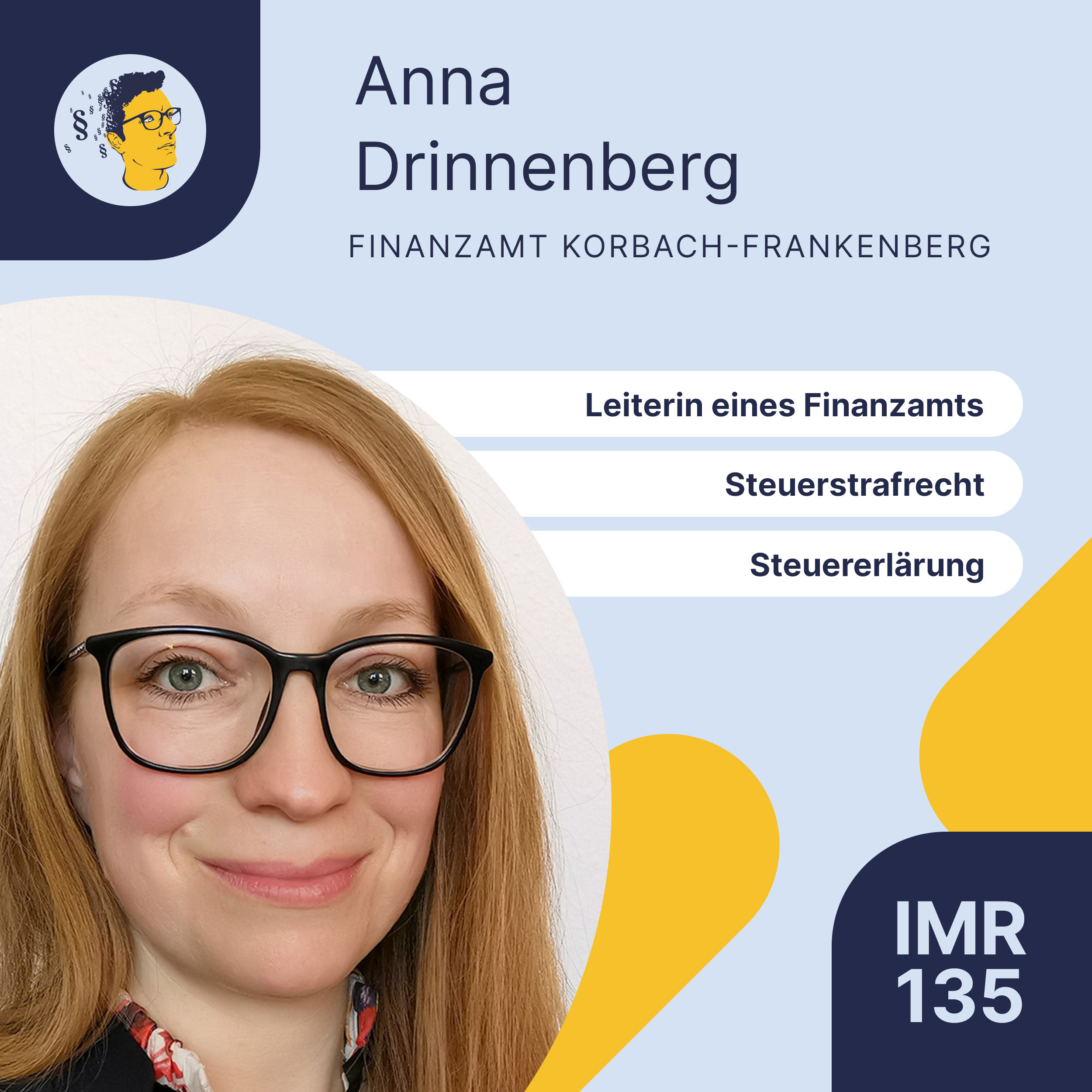 IMR135: Leiterin eines Finanzamts, Steuerstrafrecht, Bußgeldsachen, Steuererklärung