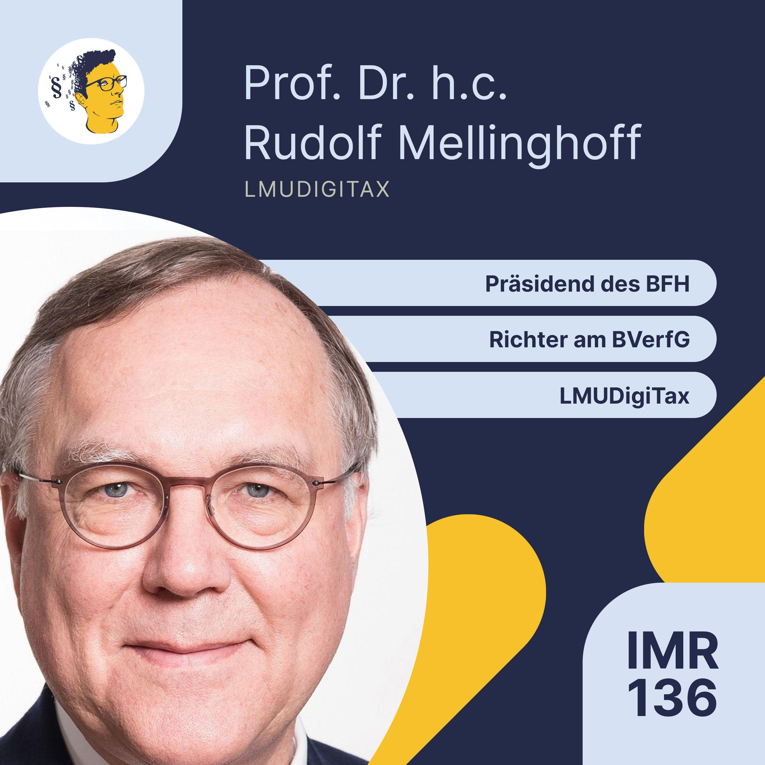 IMR136: LMUDigiTax, Richter am BVerfG, Wahlcomputer, Präsident des BFH, Attac-Entscheidung