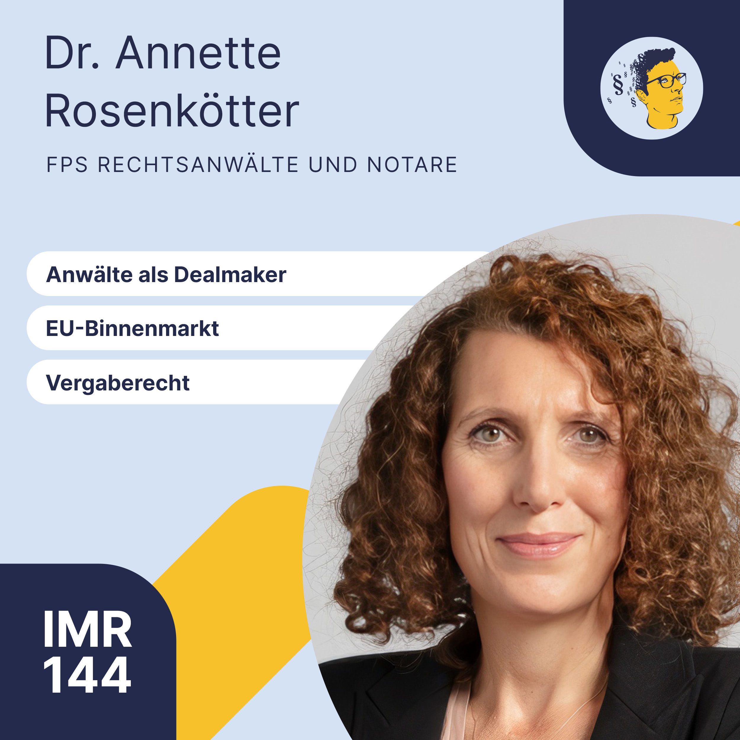 IMR144: Vergaberecht, Ausschreibungen, EU-Binnenmarkt, Öffentliche Hand, Anwälte als Dealmaker