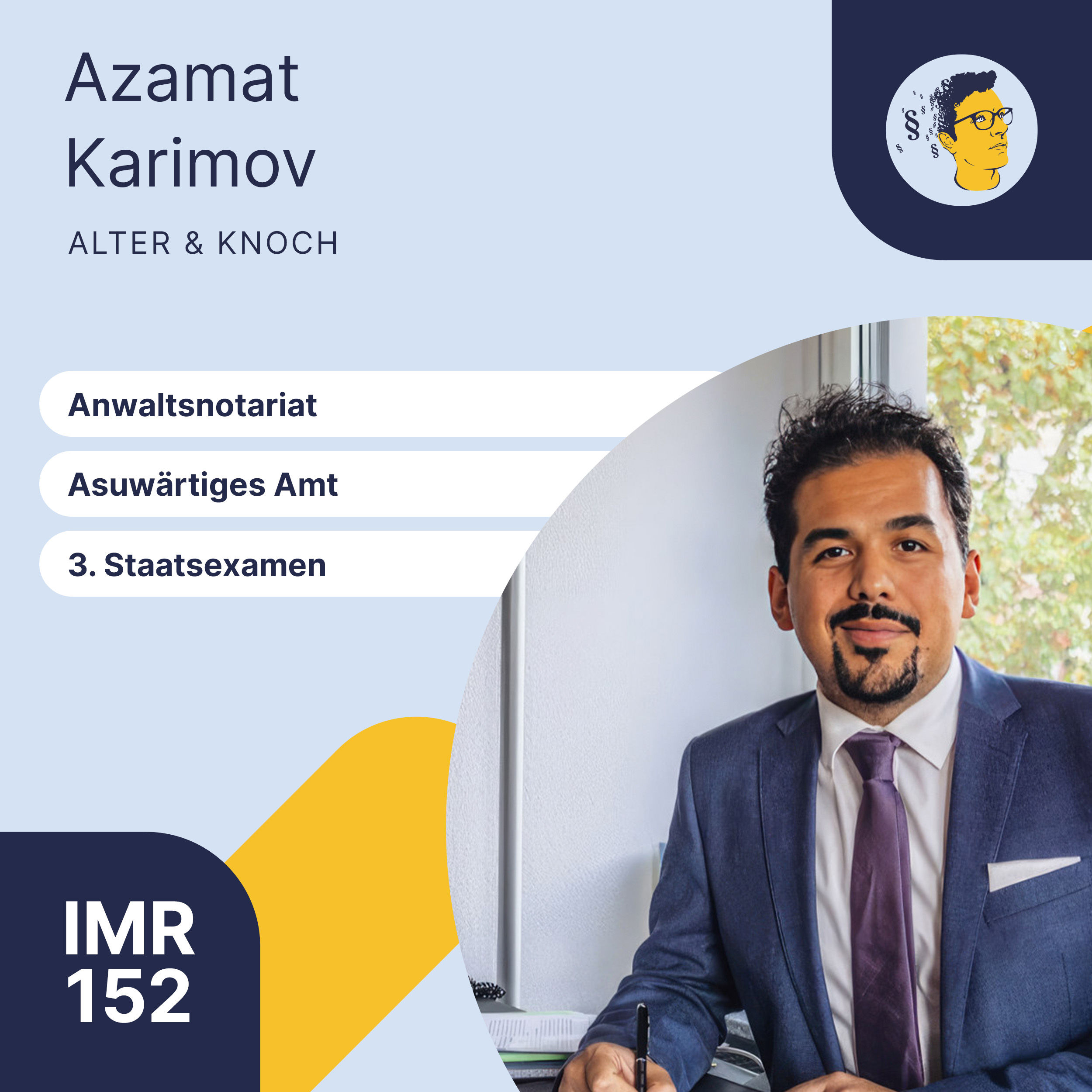 IMR152: Anwaltsnotariat, Drittes Staatsexamen, Auswärtiges Amt in Beirut