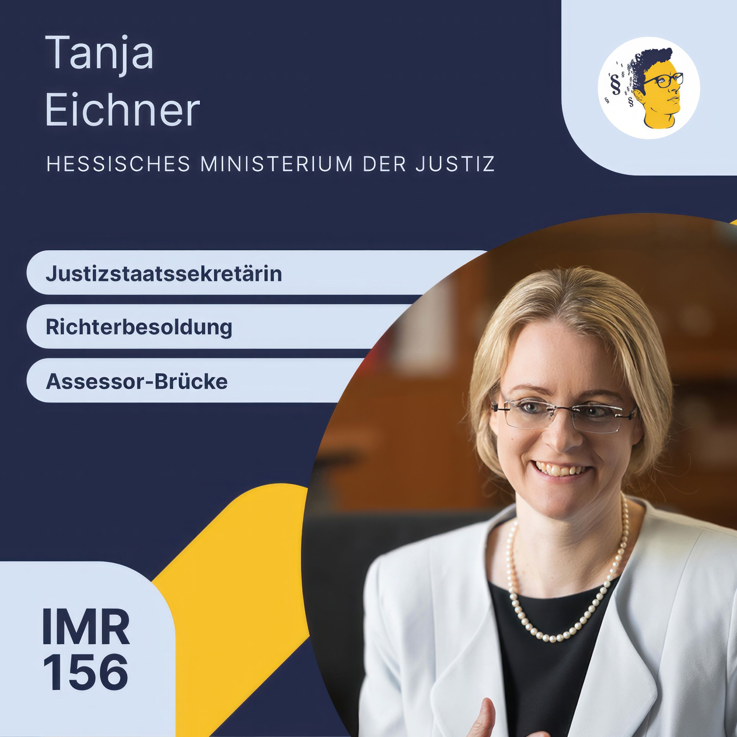 IMR156: Justizstaatssekretärin, Richterbesoldung, Assessor-Brücke