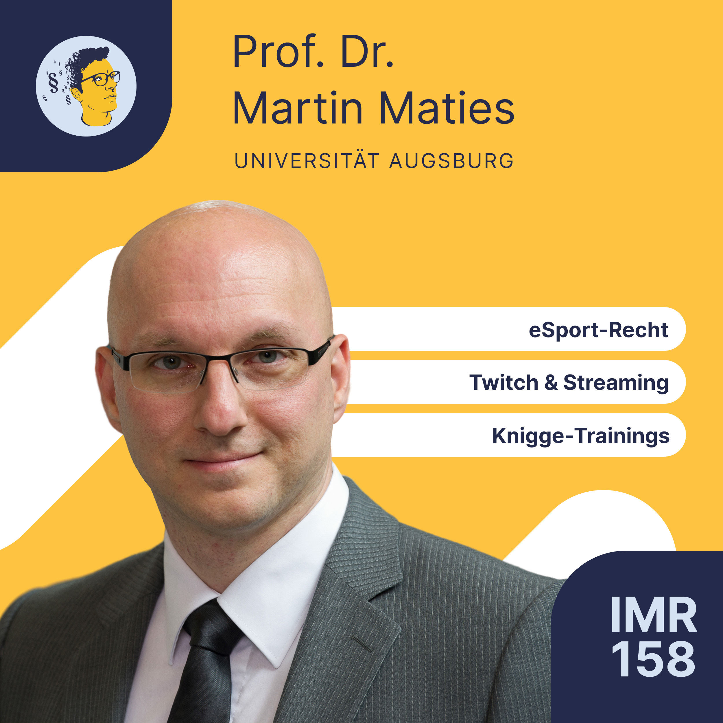 IMR158: eSport-Recht, Twitch-Streaming, Knigge-Kurse