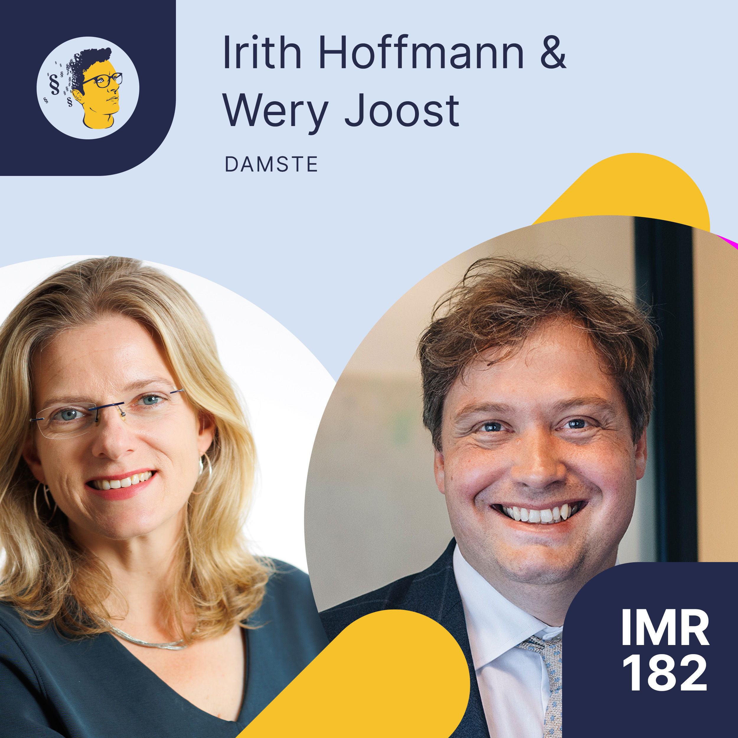 IMR182: Beratung niederländischer Mandanten mit Deutschlandbezug, Transportrecht, Deutsch-Niederländischer Rechtswissenschaftspreis (Niederlande-Spezial 2)