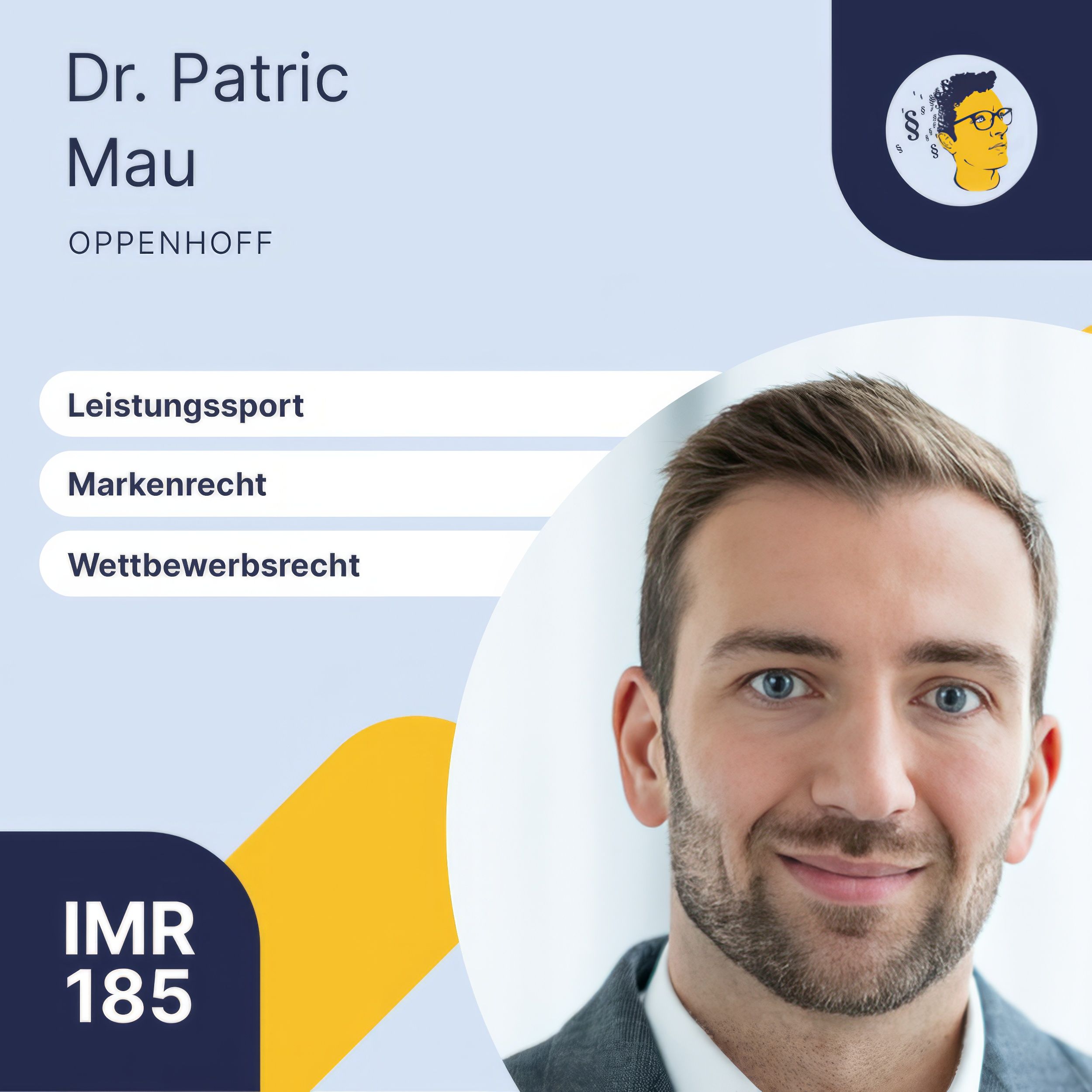 IMR185: Vom Leistungssportler zum Juristen, Associate im Marken- und Wettbewerbsrecht