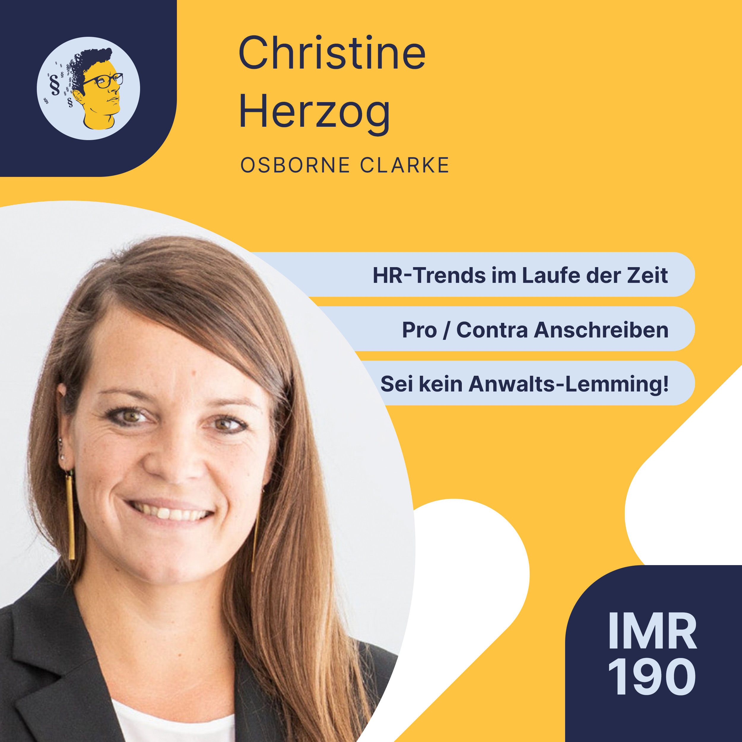 IMR190: HR-Trends im Laufe der Zeit, pro / contra Anschreiben, sei kein Anwalts-Lemming