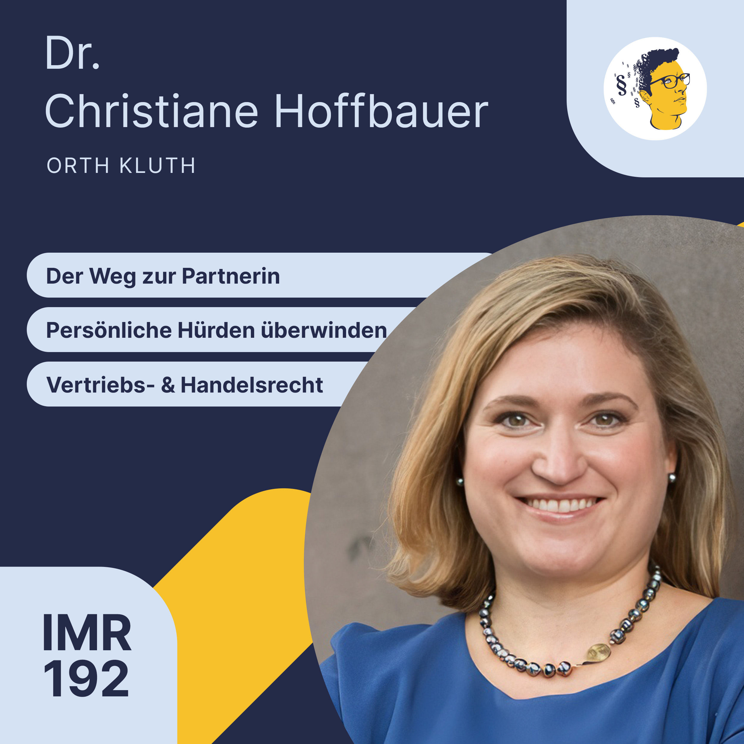 IMR192: Der Weg zur Partnerin, Persönliche Hürden überwinden, Vertriebs- & Handelsrecht