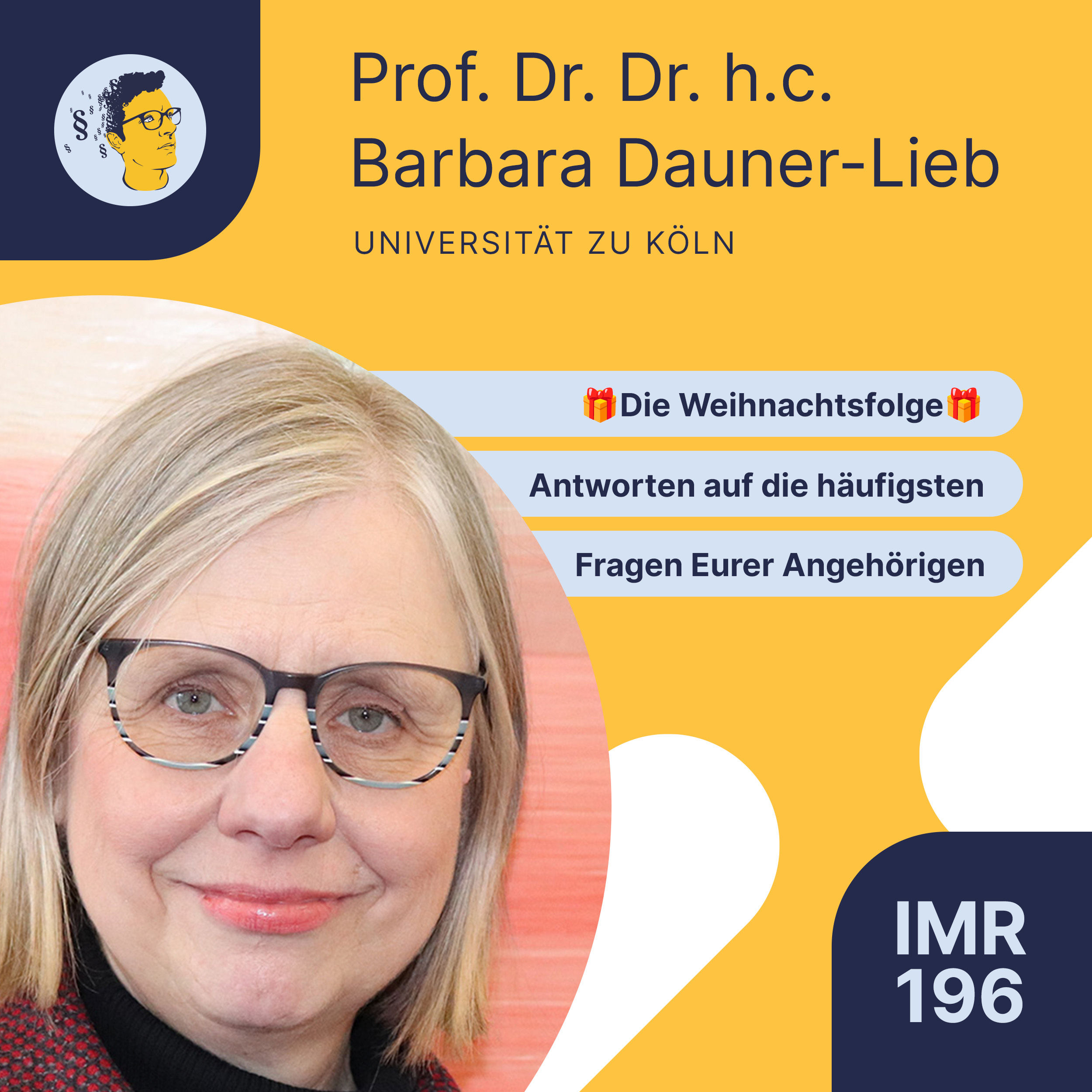 IMR196, Weihnachtsfolge: FAQ für Angehörige von Jurastudierenden und Referendarinnen