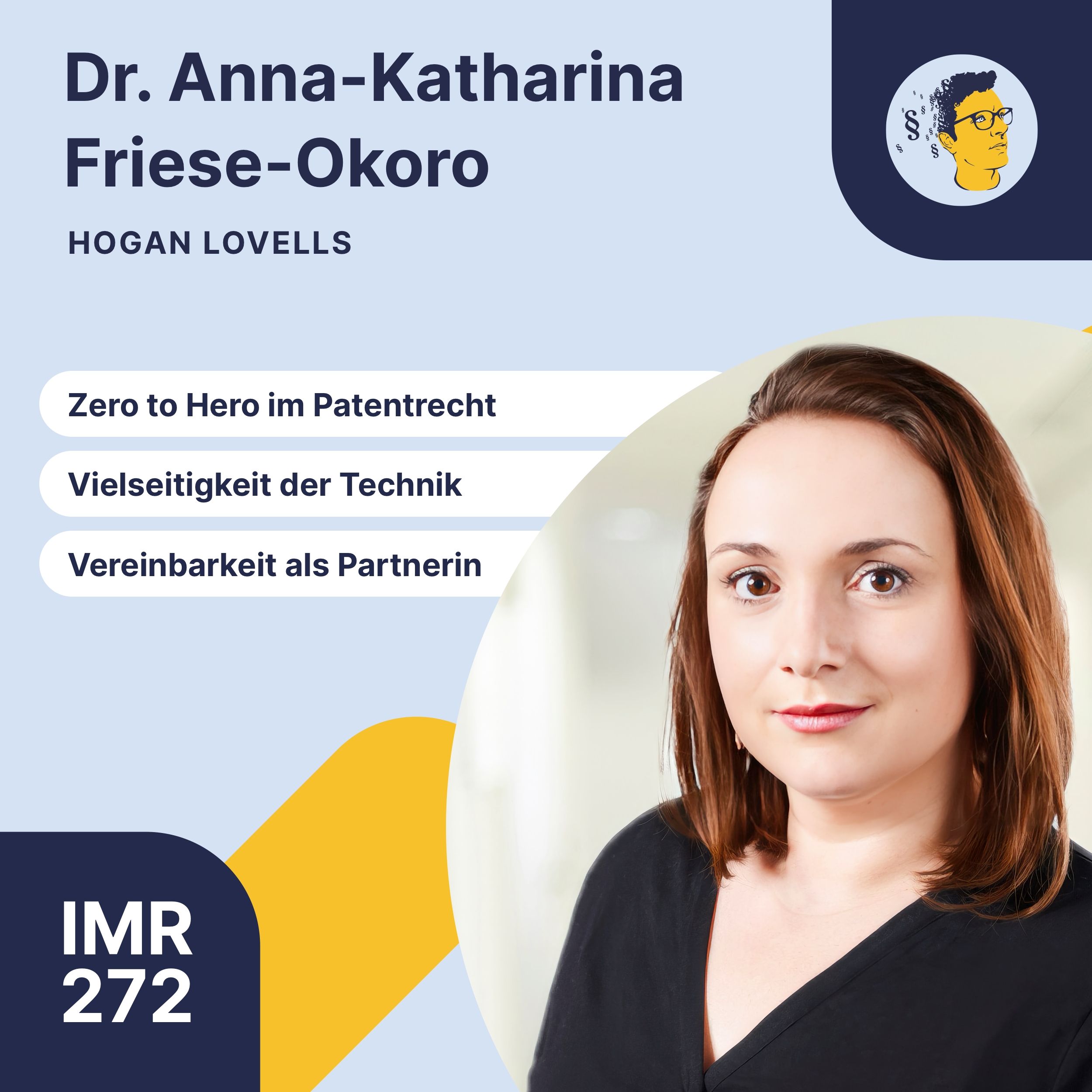IMR272: Zero to Hero im Patentrecht, Vielseitige technische Erfindungen und Rechtsfragen, Vereinbarkeit von Partnerschaft & Familie