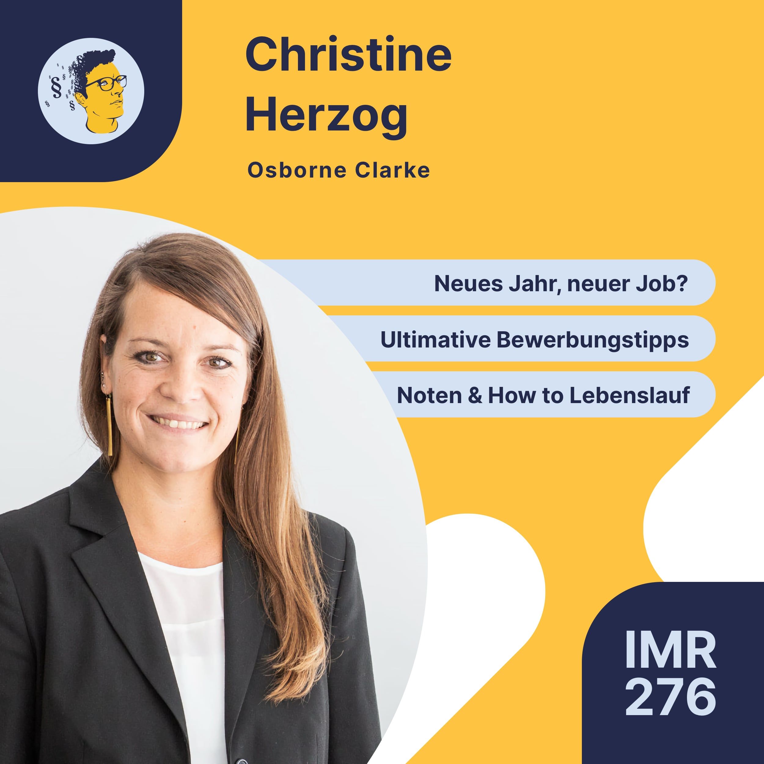 IMR276: Neues Jahr, neuer Jura-Job? Lebenslauf, Anschreiben, Doppelprädikat noch benötigt? Tipps vom HR-Profi