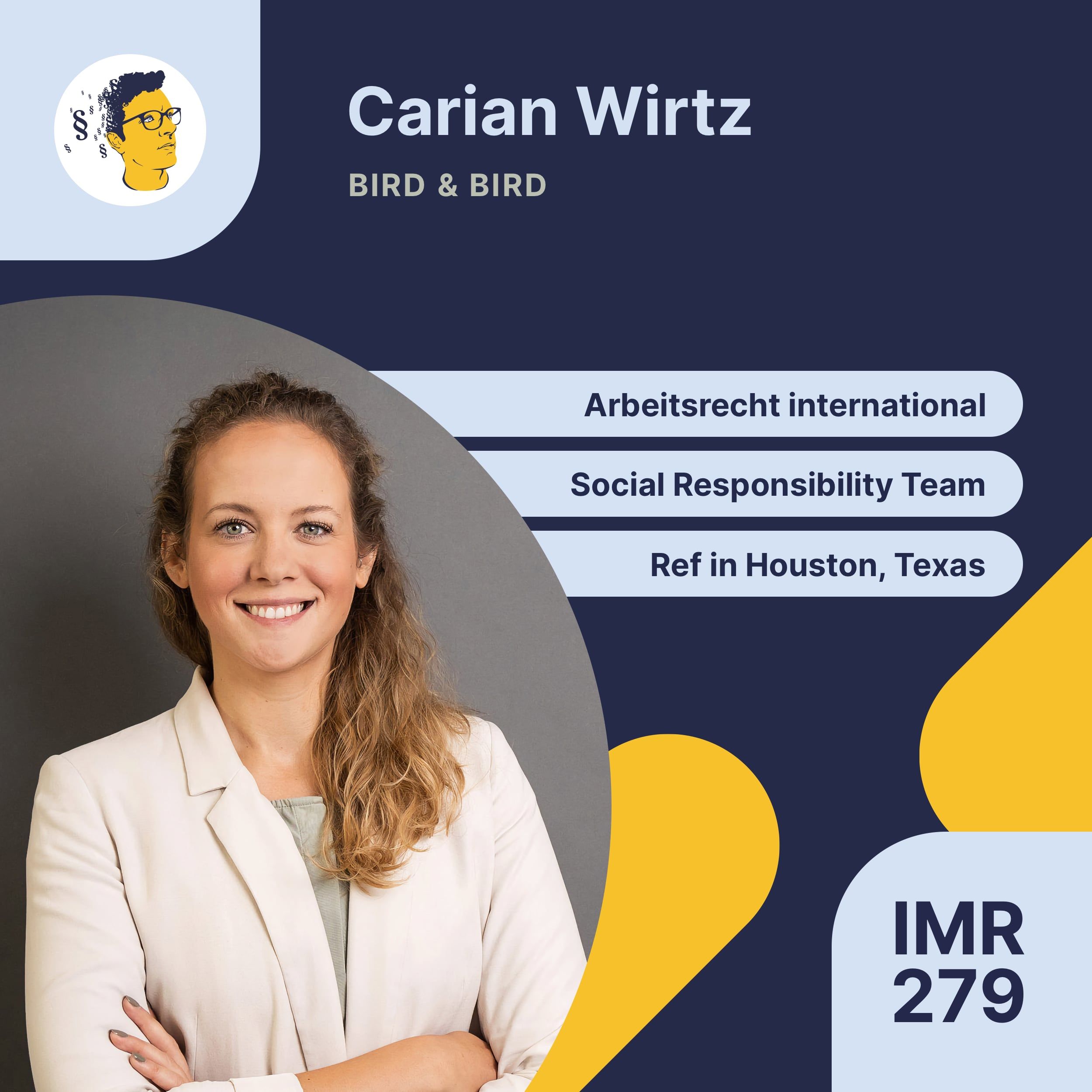 IMR279: Arbeitsrecht mit internationalen Bezug, Social Responsibility Team, Ref beim Auswärtigen Amt in Houston, Texas