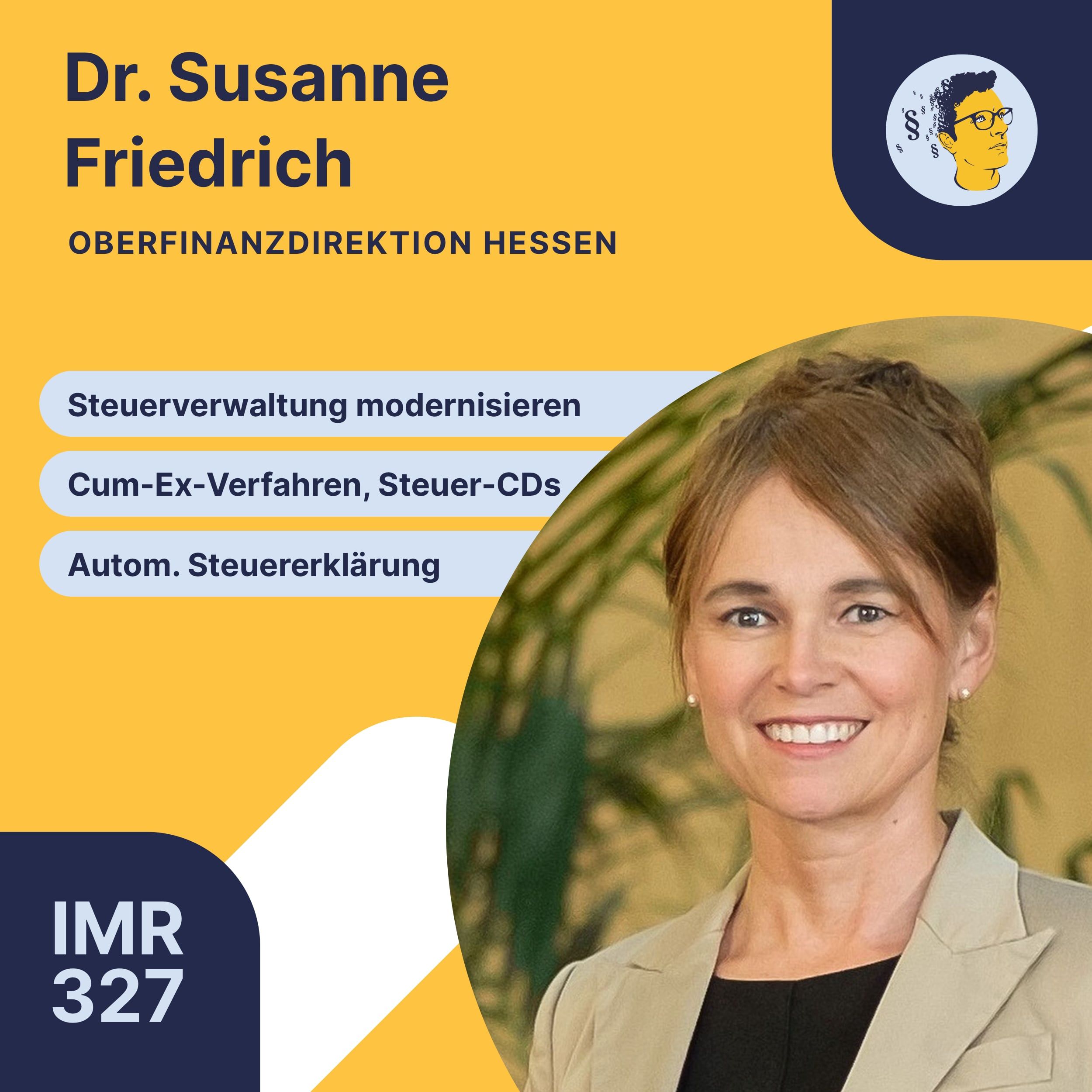 IMR327: Finanzämter managen und modernisieren, ihre Rolle im Staat, Steuer-CDs, CumEx-Verfahren, Digitalisierung im Finanzamt, Pilotprojekt automatische Steuererklärung
