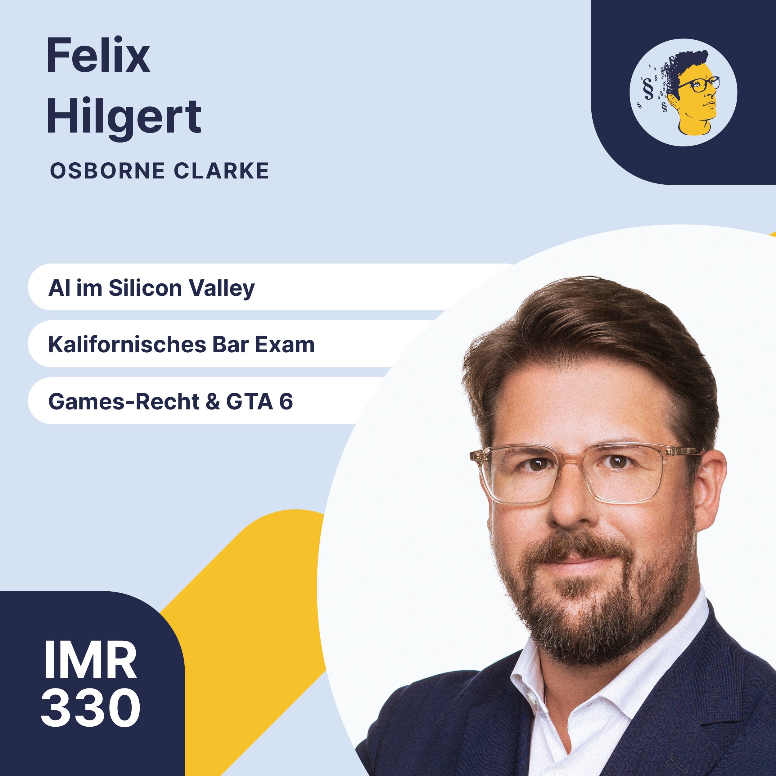 IMR330: AI im Silicon Valley, Kalifornisches Bar Exam, Deutsch-Französischer Studiengang, Games-Recht, GTA 6 muss sein