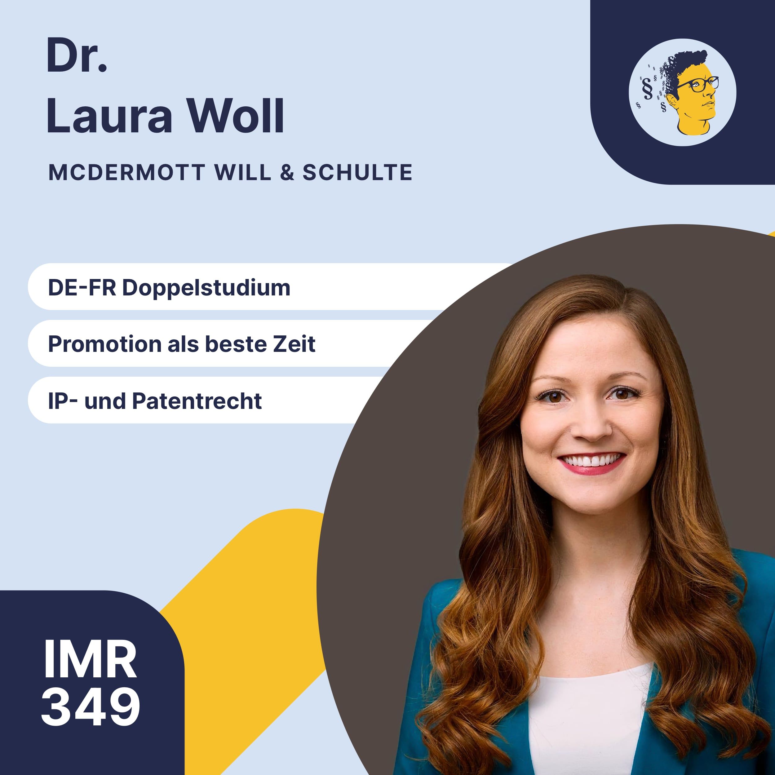 IMR349: Deutsch-Französisches Doppelstudium, Promotion als beste Zeit der Ausbildung, IP- und Patentrecht, Ref-Station in Speyer