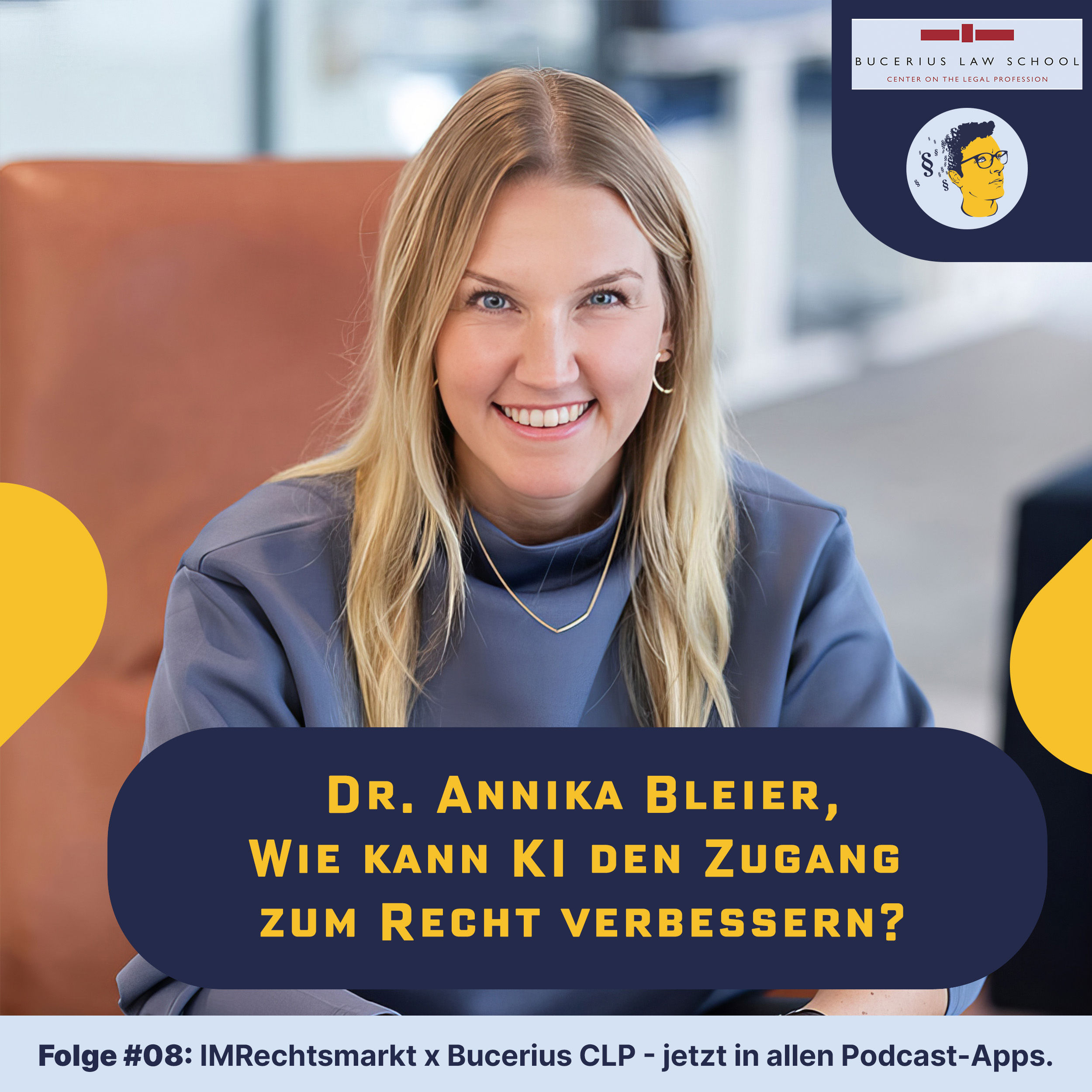 IMRechtsmarkt008 (x Bucerius CLP): Wie kann künstliche Intelligenz den Zugang zum Recht verbessern?