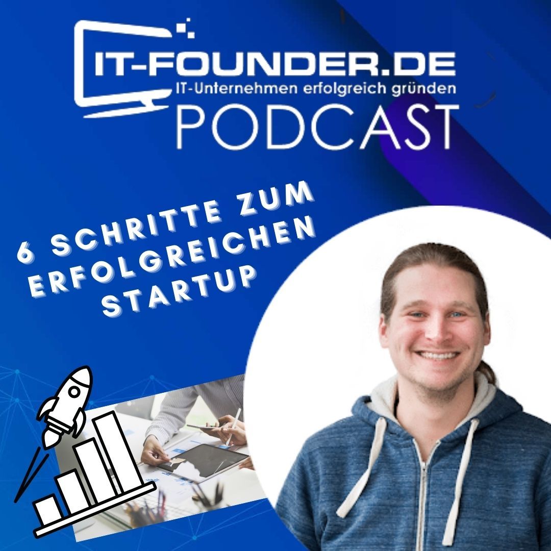 In 6 Schritten zum erfolgreichen Startup