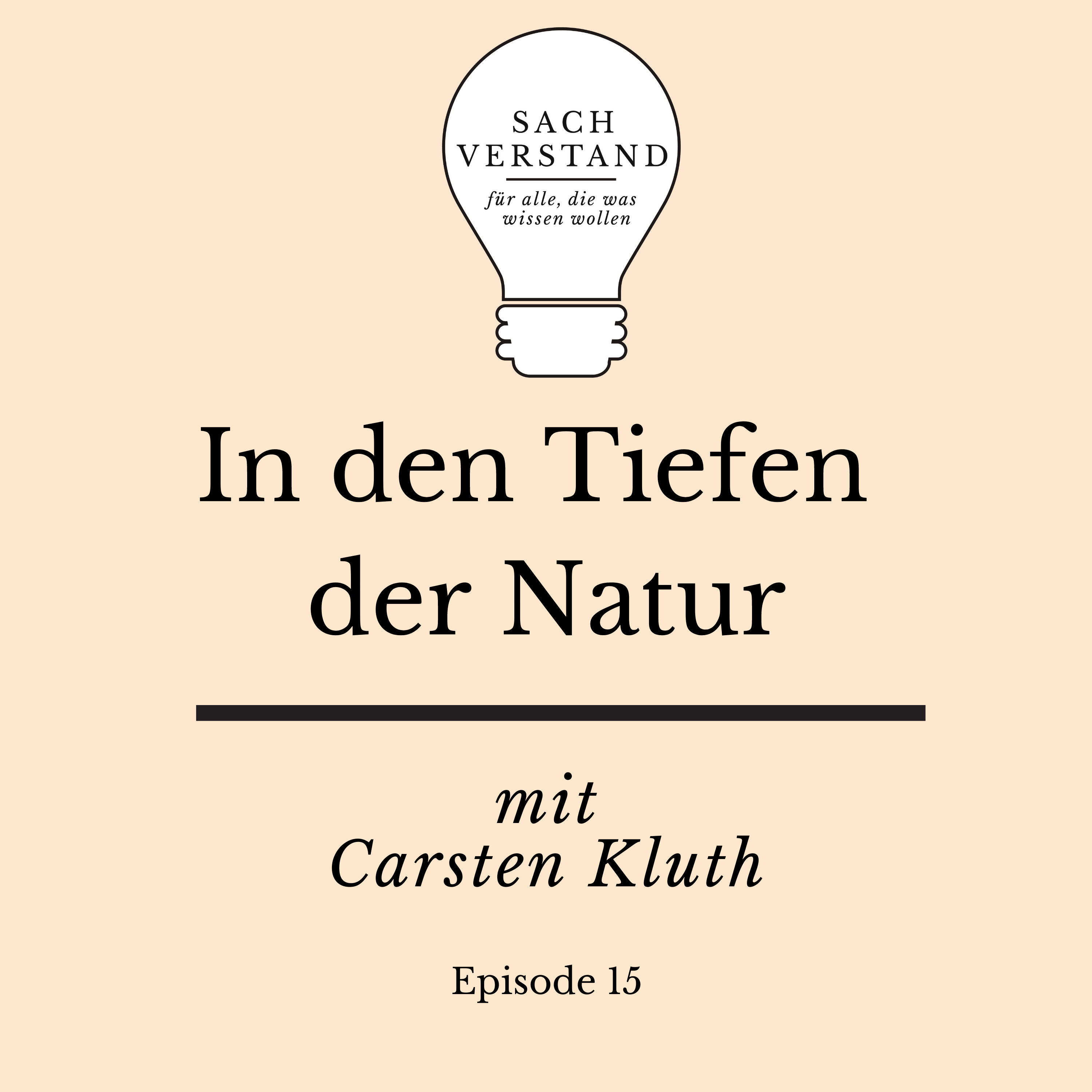 In den Tiefen der Natur (Episode 15)