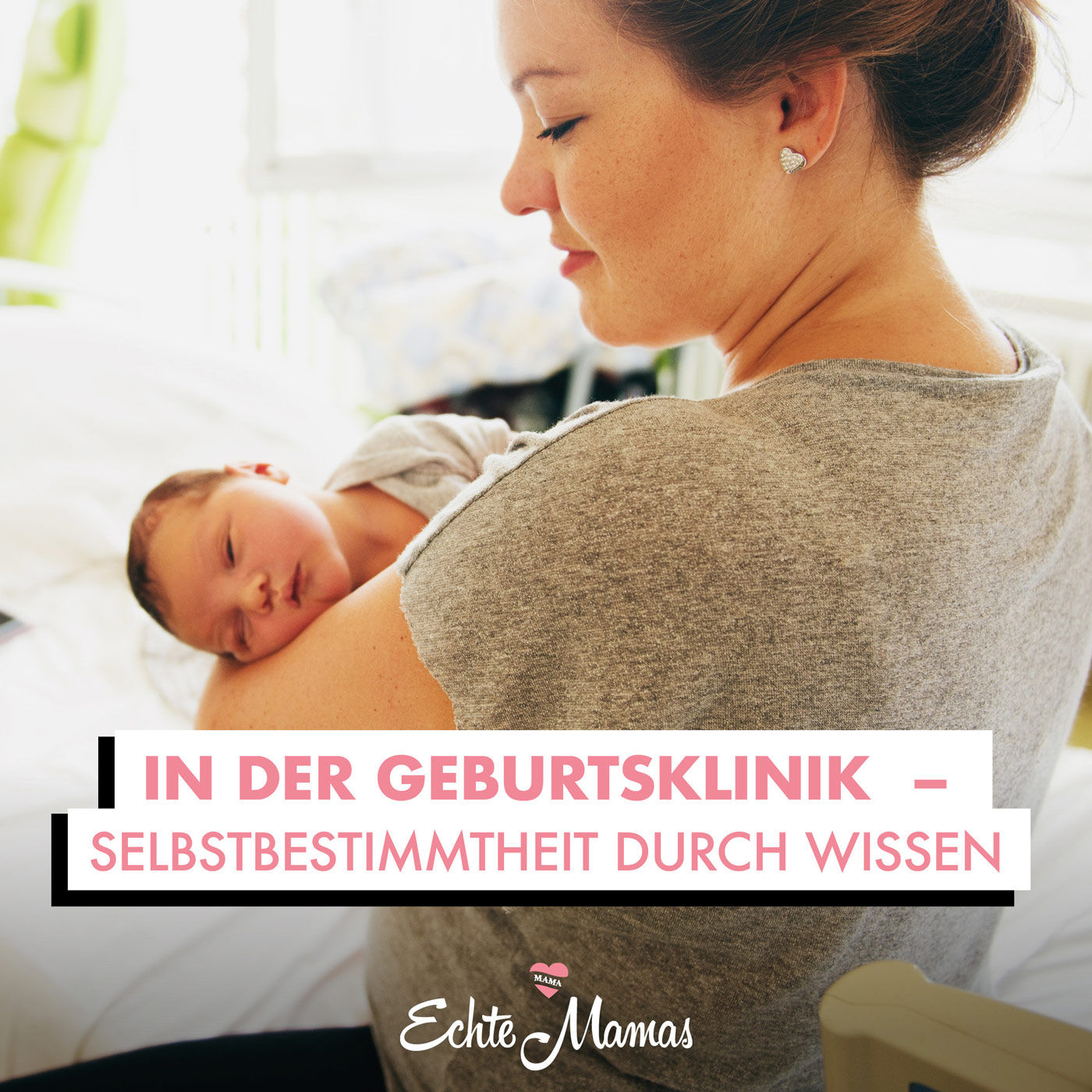 In der Geburtsklinik - Selbstbestimmtheit durch Wissen