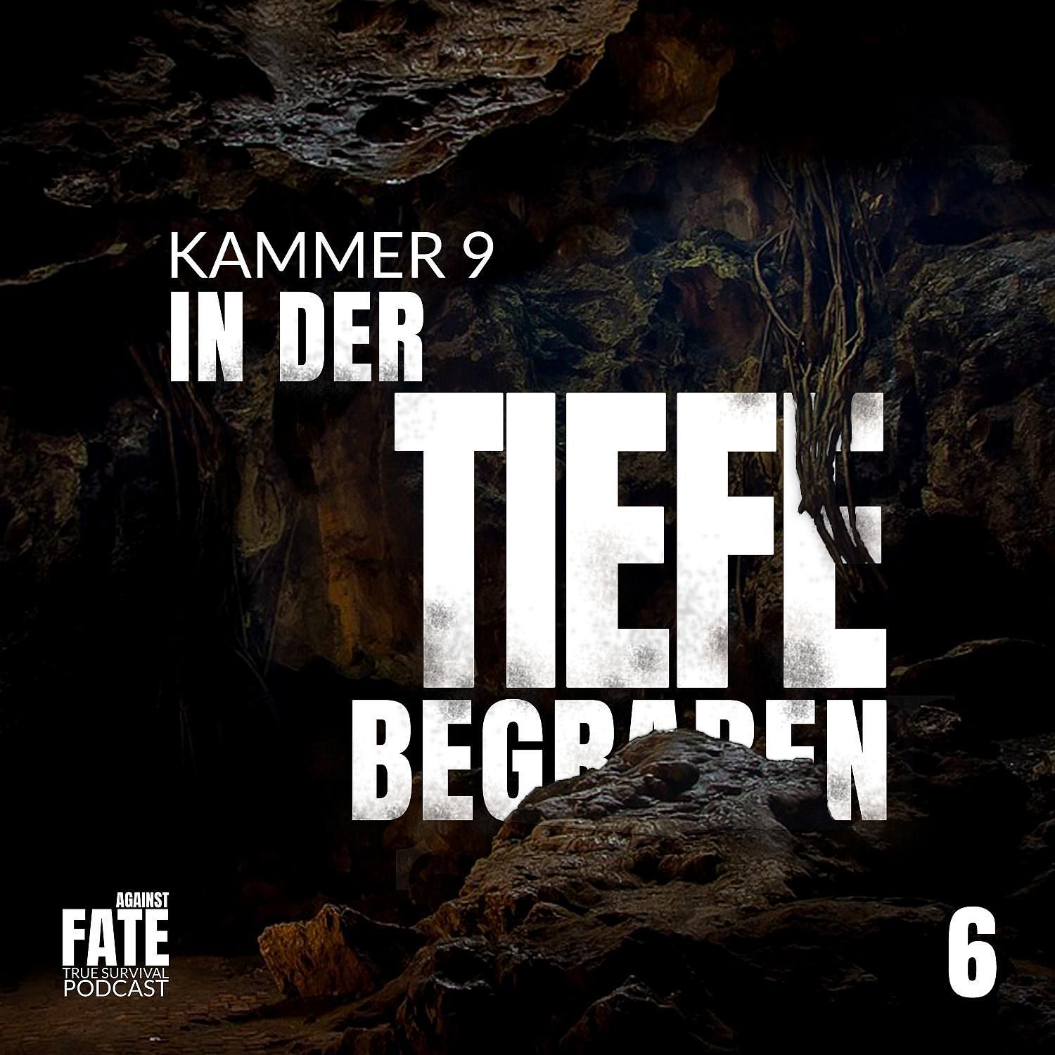 In der Tiefe begraben 6: Kammer 9