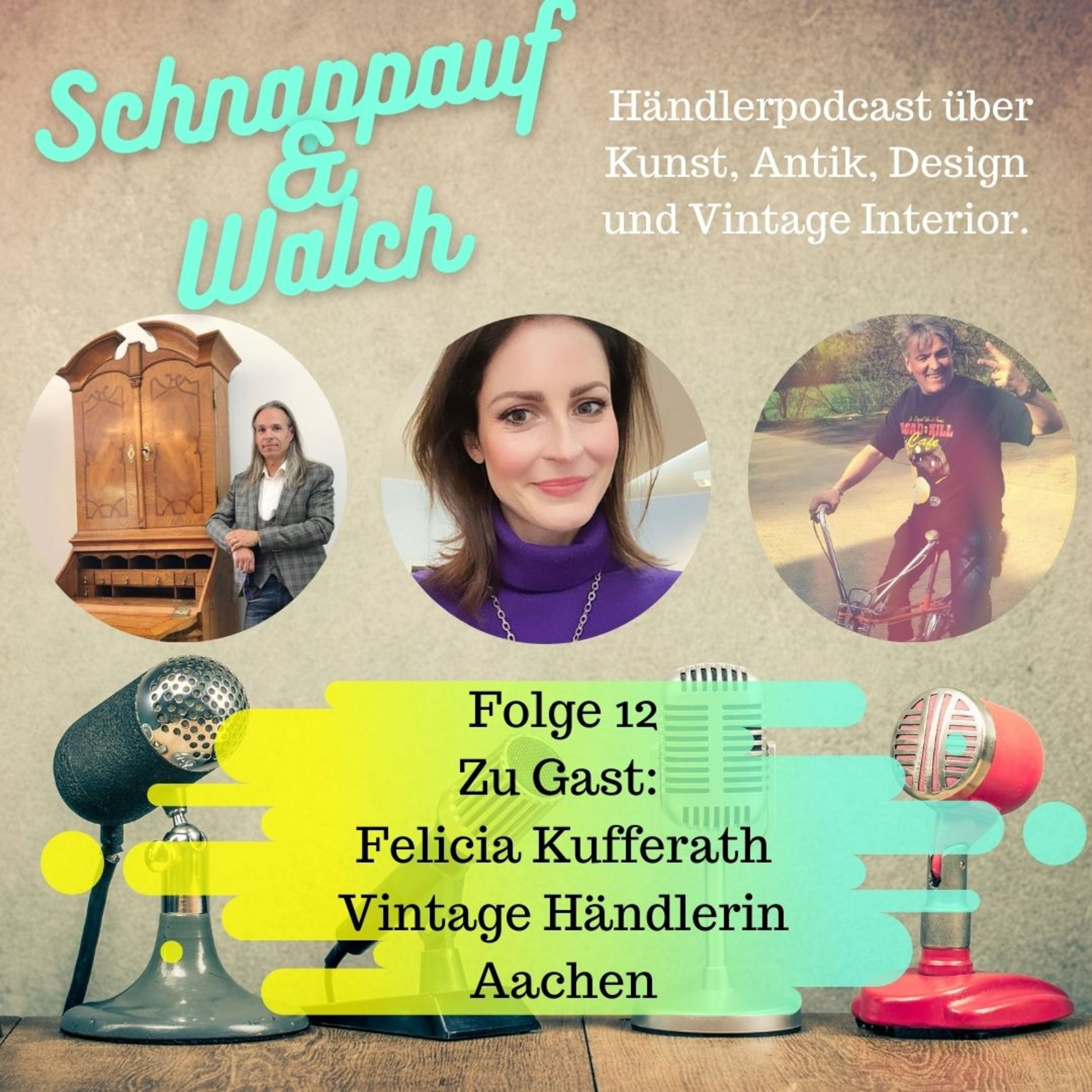 In Folge 12 zu Gast: Felicia Kufferath, Vintage Händlerin aus Aachen