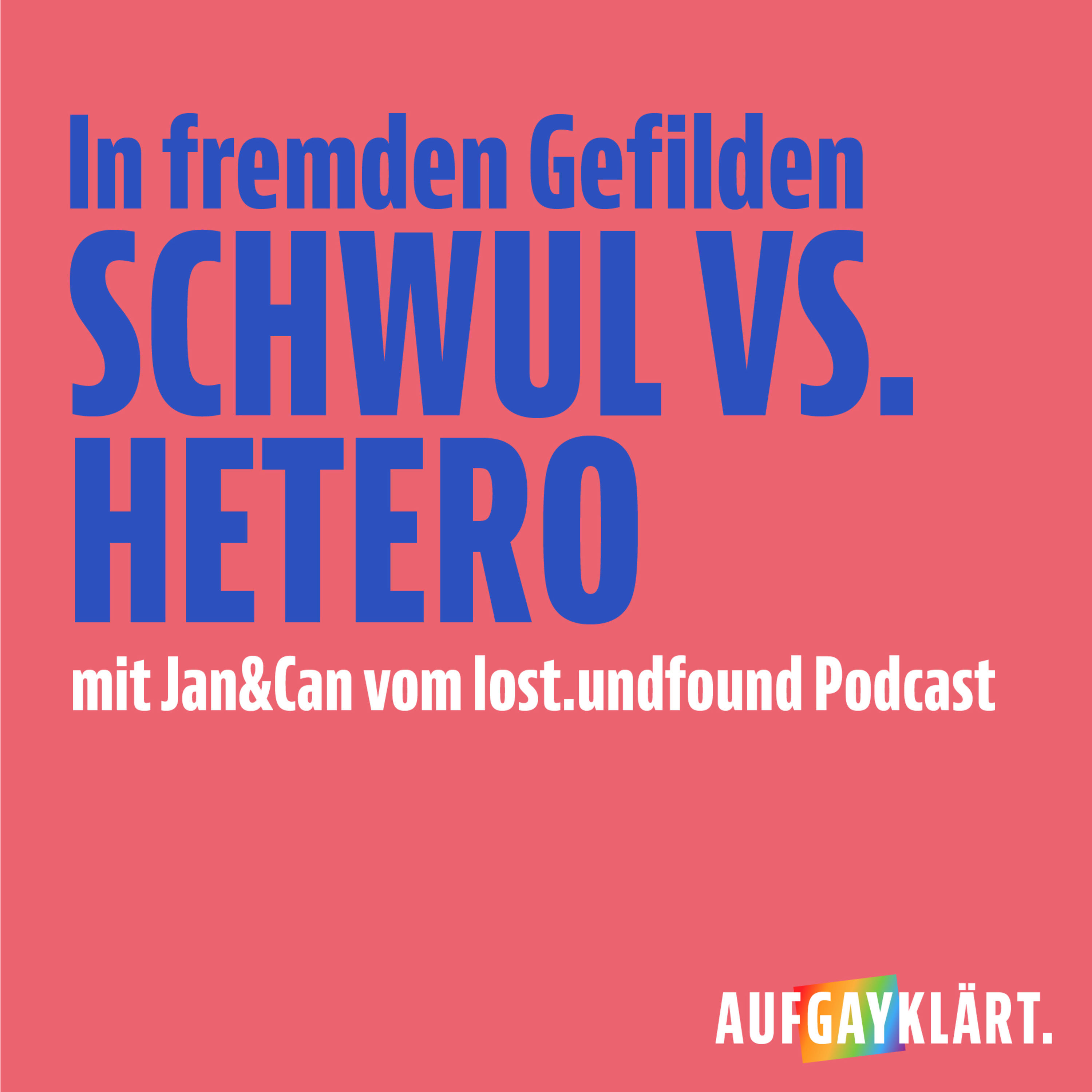 In fremden Gefilden - schwul vs. hetero mit lost.undfound