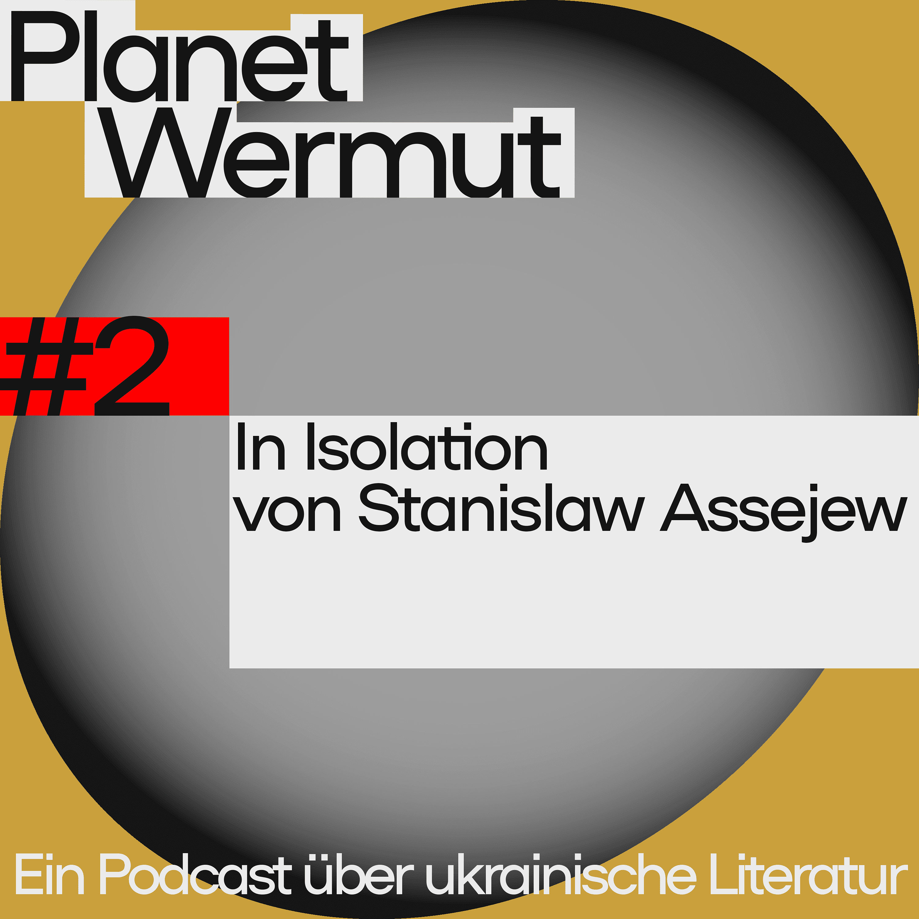 In Isolation von Stanislaw Assejew. Über das Leben unter Okkupation, die Erfahrung von Isolation und den Krieg in der Ostukraine seit 2014 mit Sofiya Onufriv