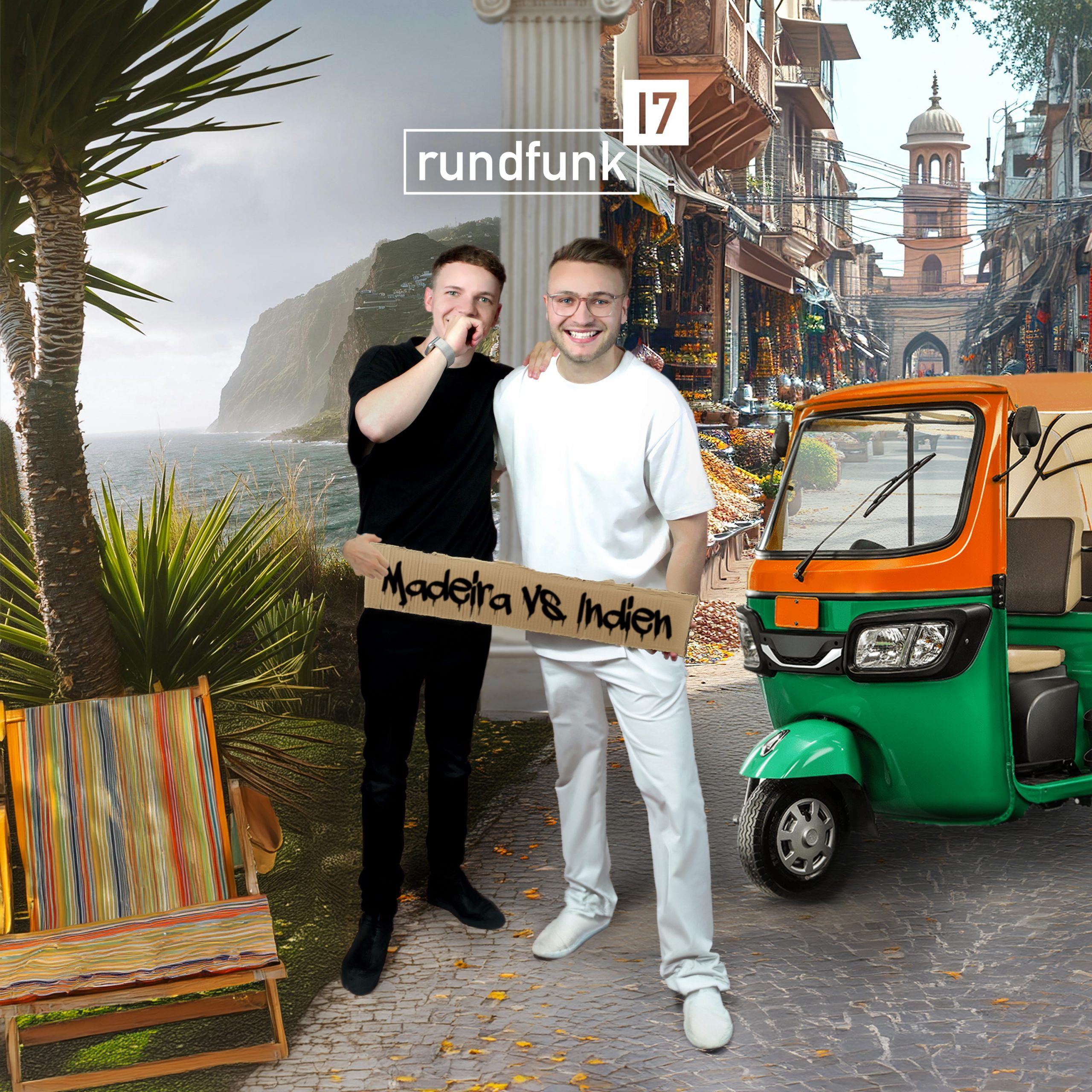 Indien vs. Madeira – Das Chaos-Reisetagebuch – #rundfunk17 Folge 331