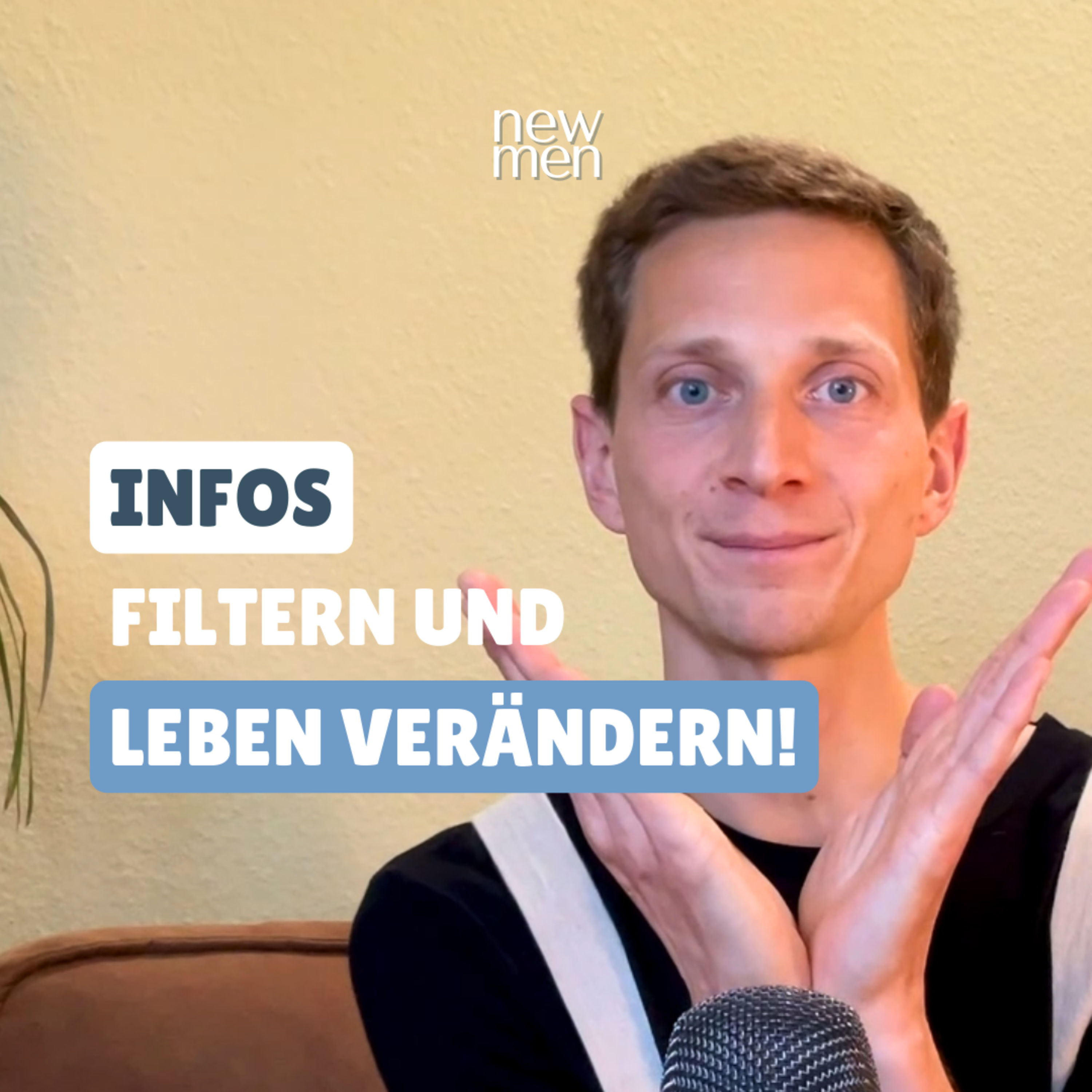 Information Overload - Von Infos zu echten Veränderungen #5