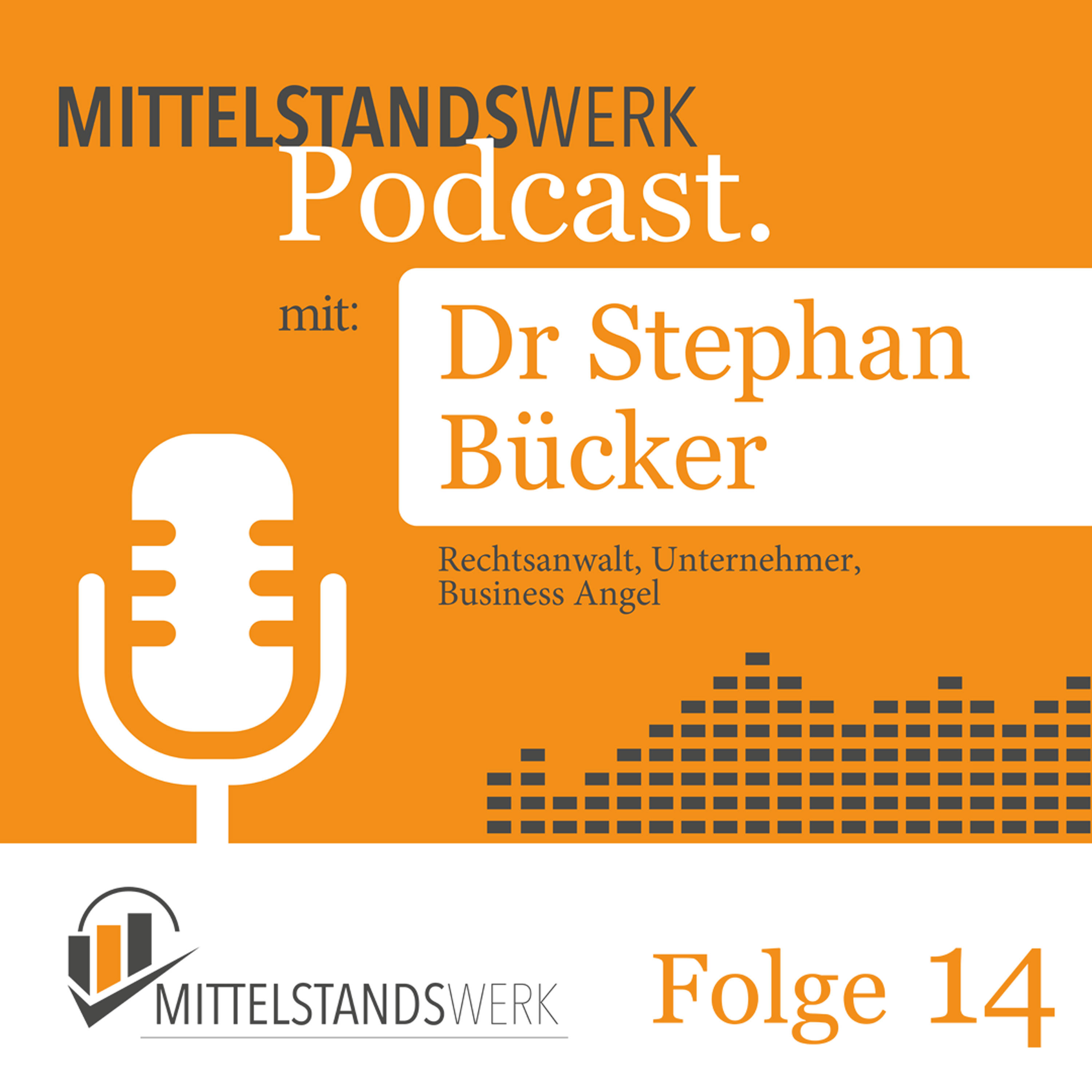 Innovation trifft Jura – Dr. Stephan Bücker über die Zukunft der Anwaltsbranche