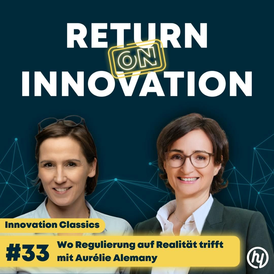 Innovation zwischen Regulierung und Realität mit Aurélie Alemany: Wie enercity neue Wege in der Energiewende geht - Innovation Classics (#033)