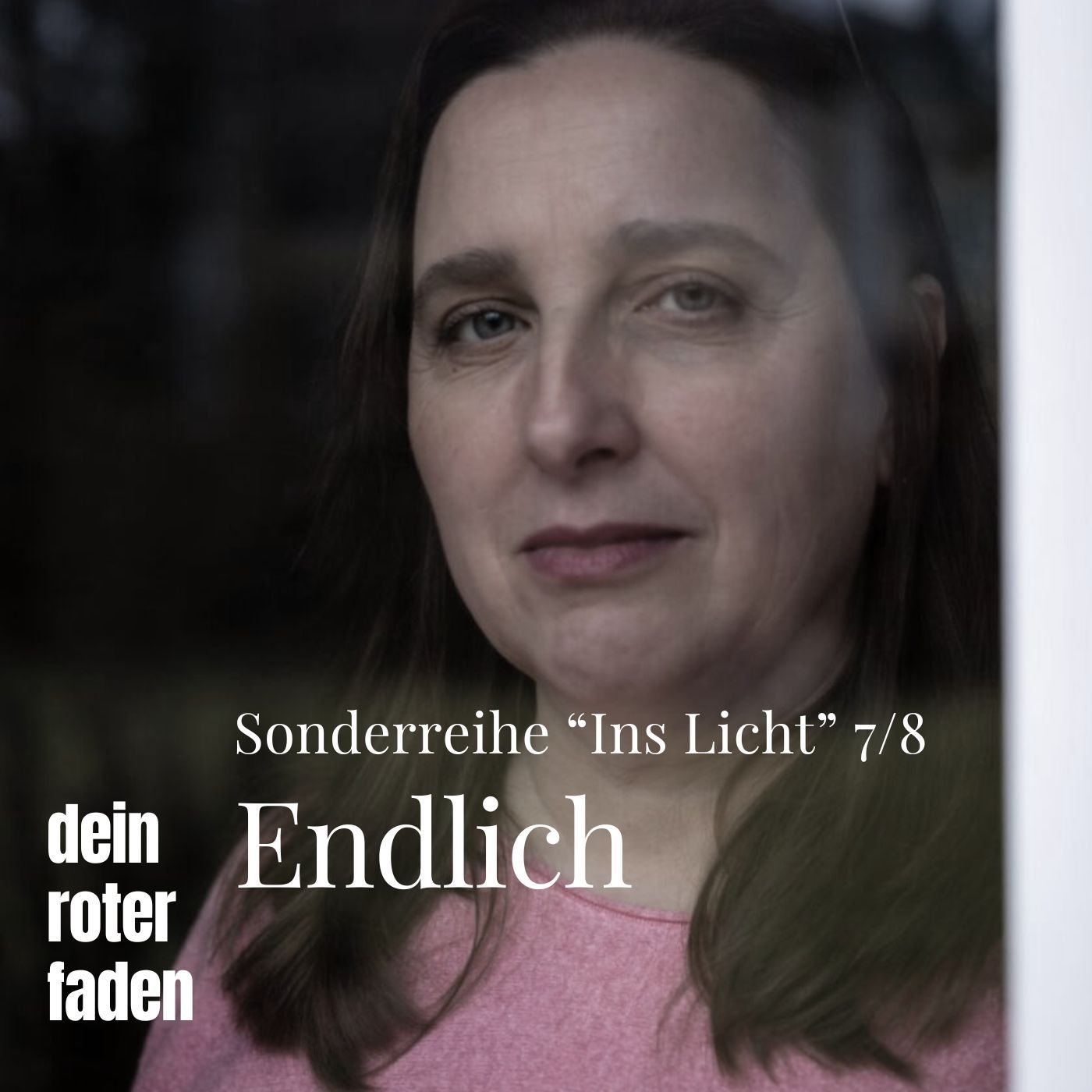 Ins Licht 7/8 | Endlich