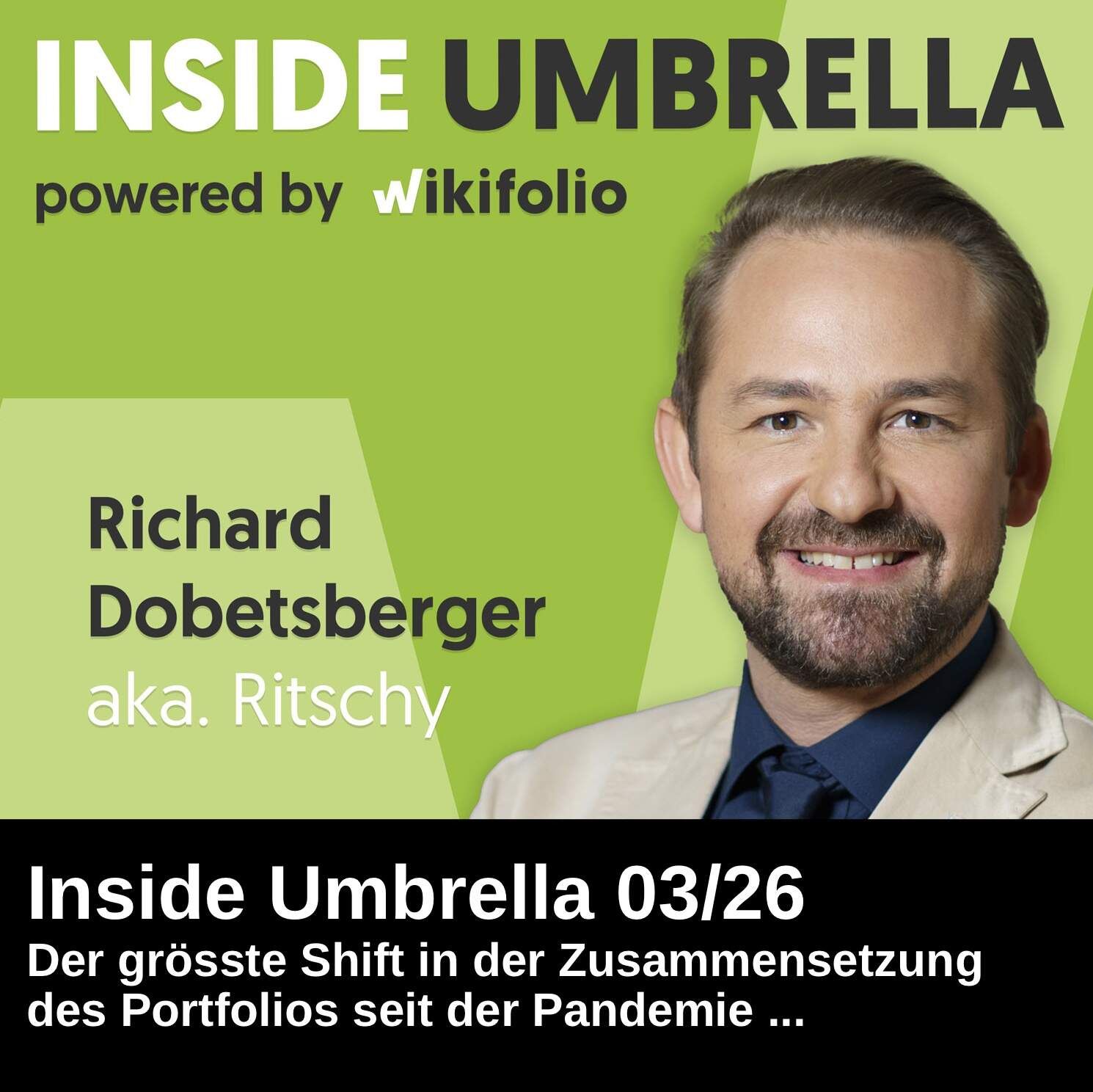 Inside Umbrella powered by wikifolio 03/26: Ritschy setzt mit dem grössten Shift in der Portolio-Zusammensetzung seit der Pandemie auf Öl